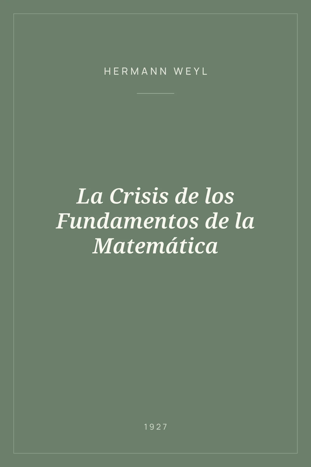 Portada de La Crisis de los Fundamentos de la Matemática