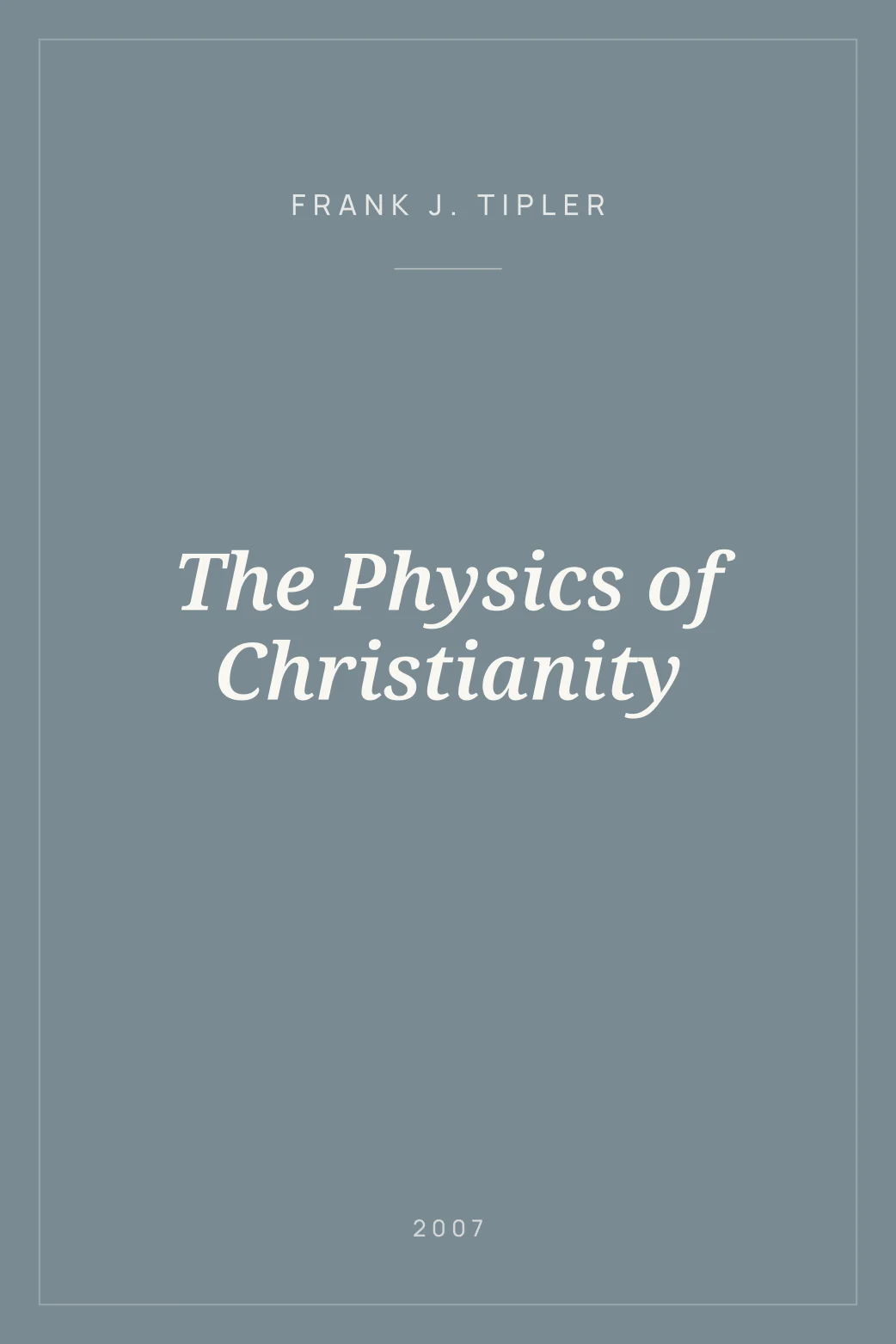 Portada de The Physics of Christianity