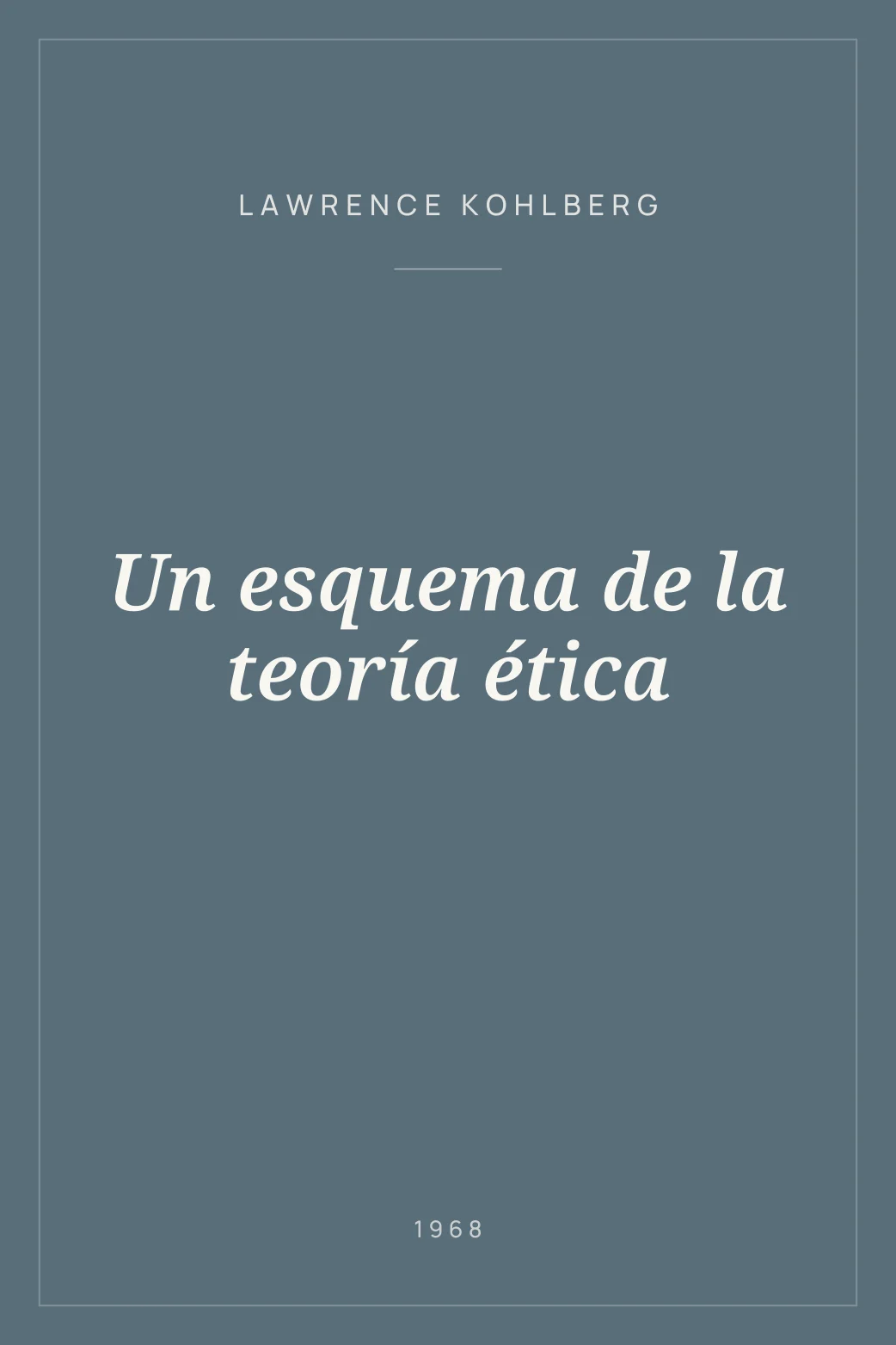 Portada de Un esquema de la teoría ética
