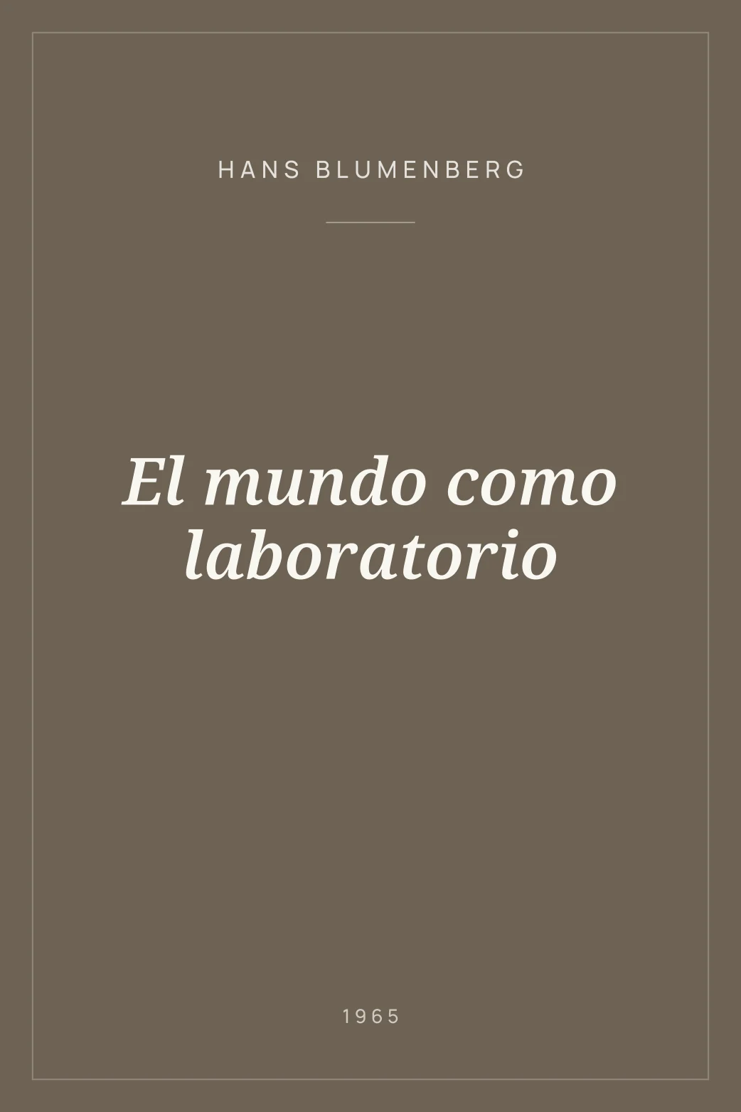 Portada de El mundo como laboratorio