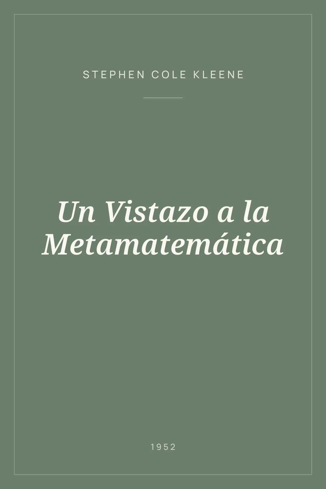 Portada de Un Vistazo a la Metamatemática