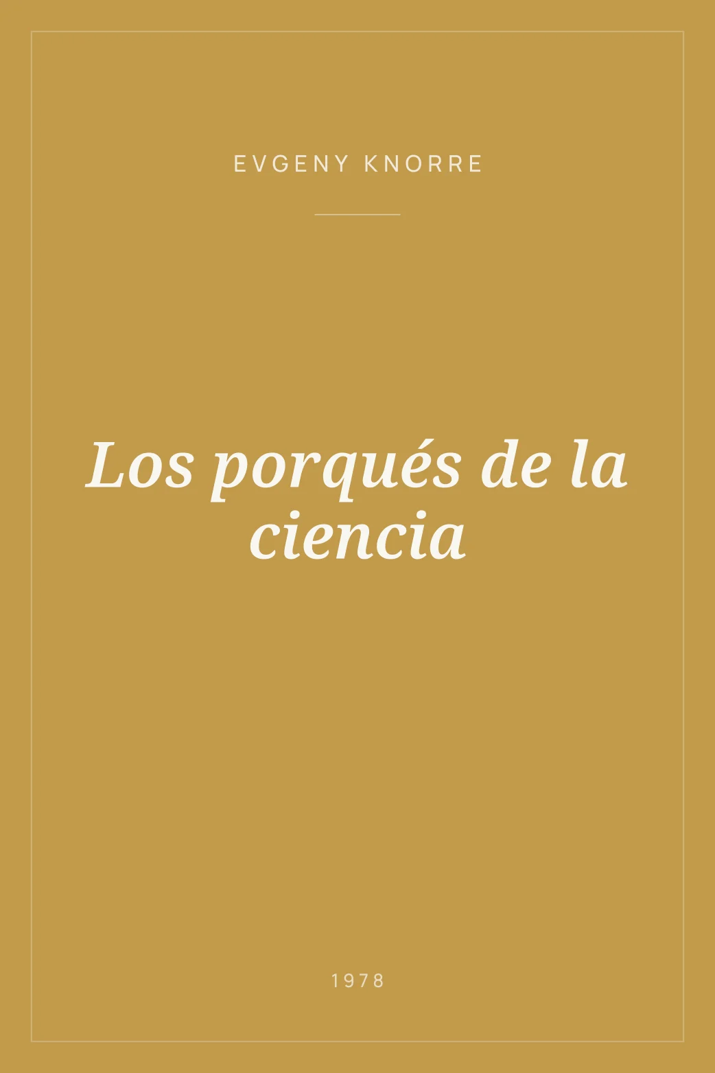 Portada de Los porqués de la ciencia