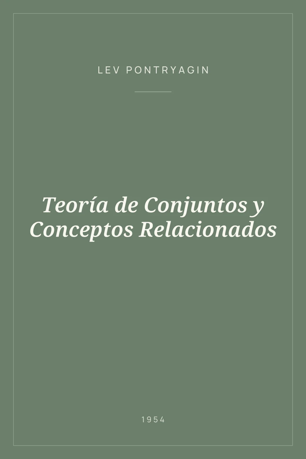 Portada de Teoría de Conjuntos y Conceptos Relacionados