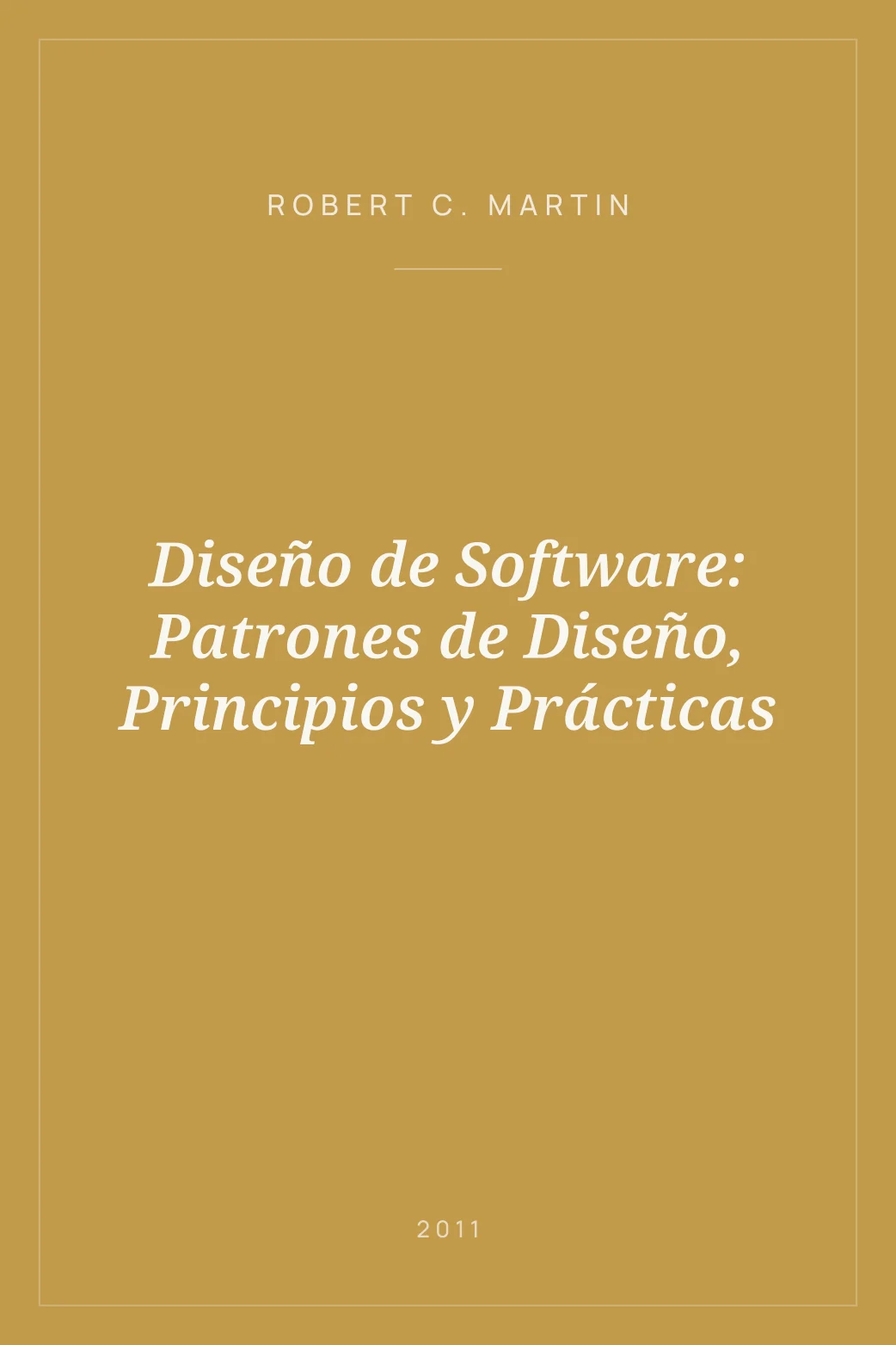 Portada de Diseño de Software: Patrones de Diseño, Principios y Prácticas