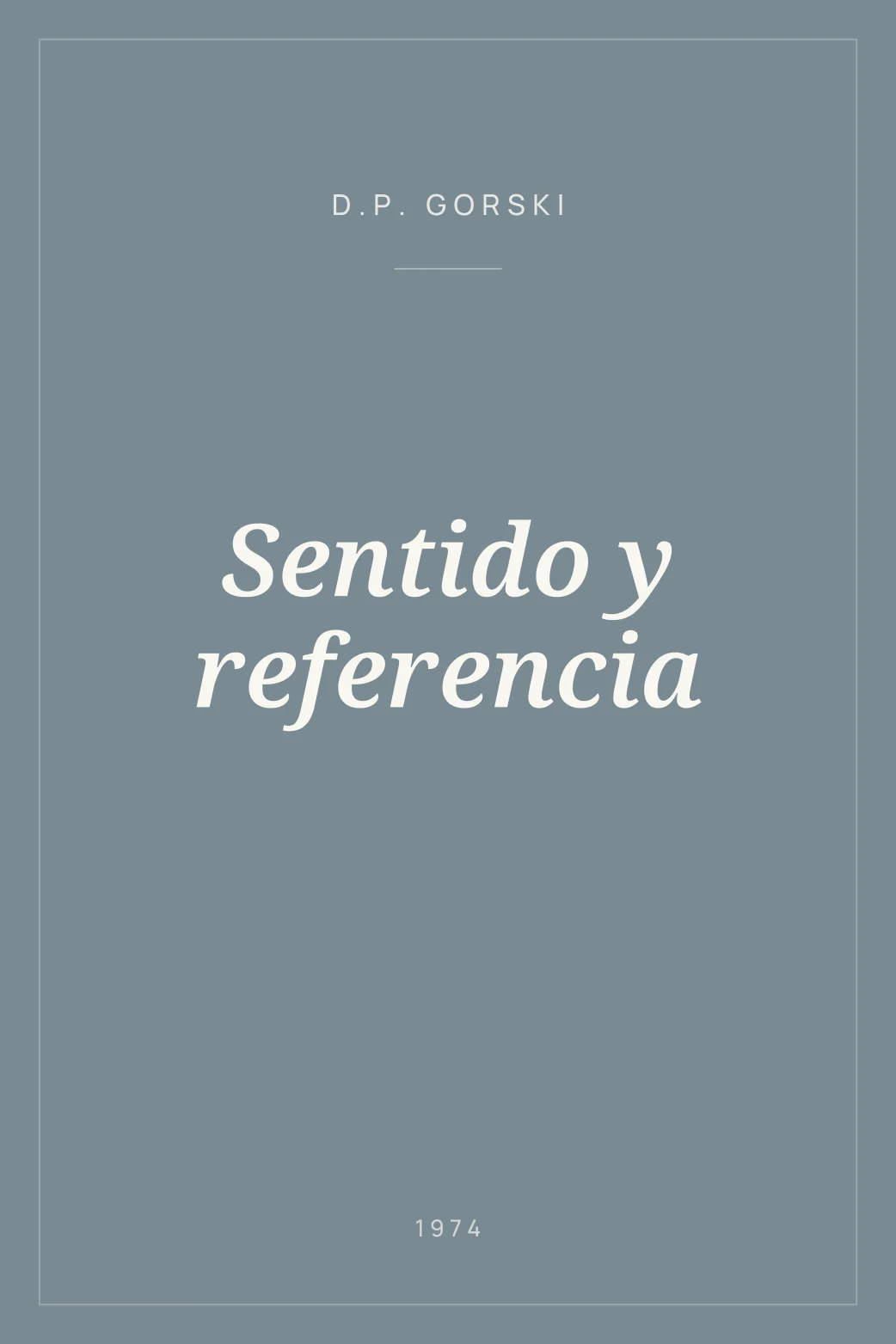 Portada de Sentido y referencia