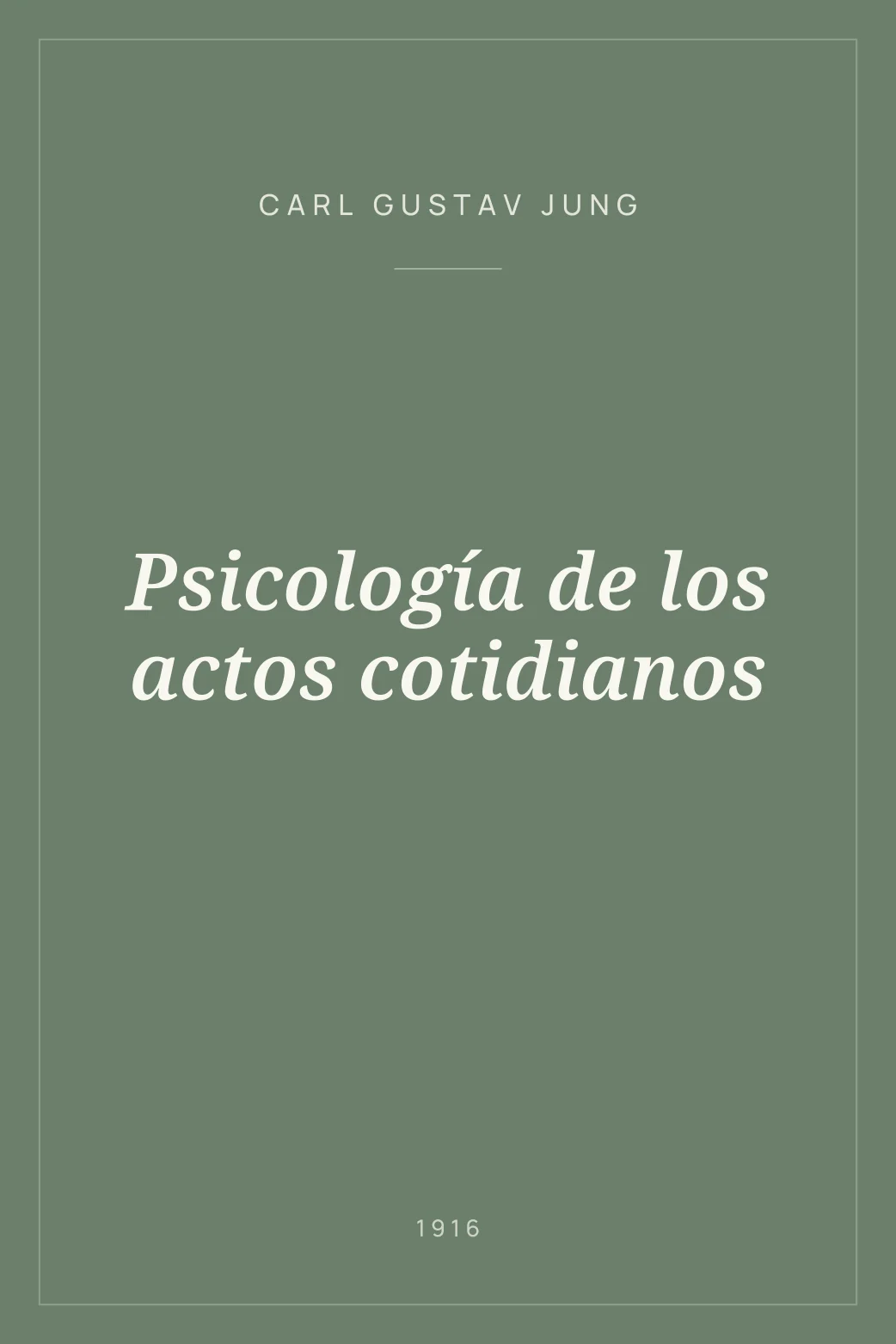 Portada de Psicología de los actos cotidianos