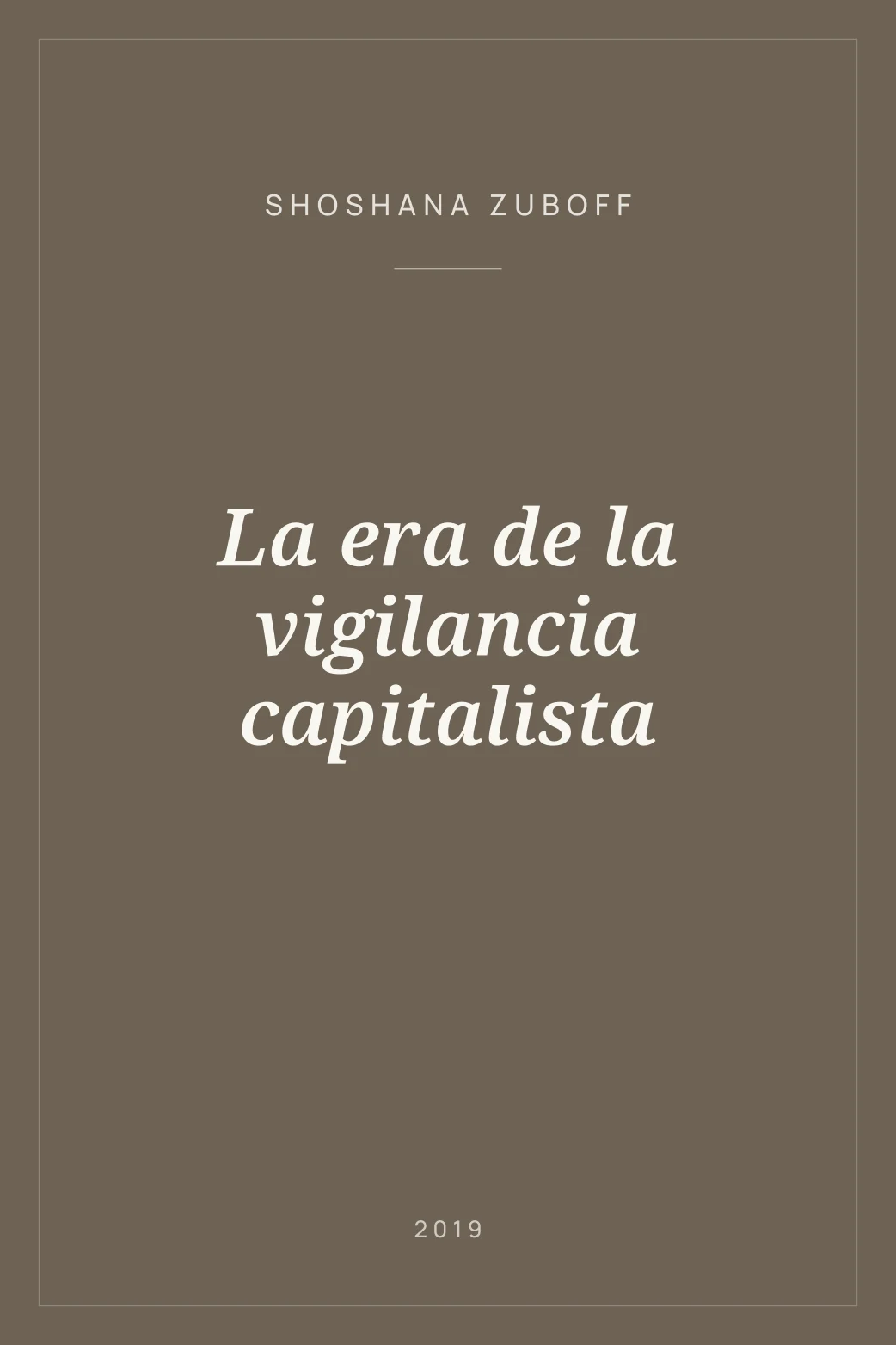 Portada de La era de la vigilancia capitalista