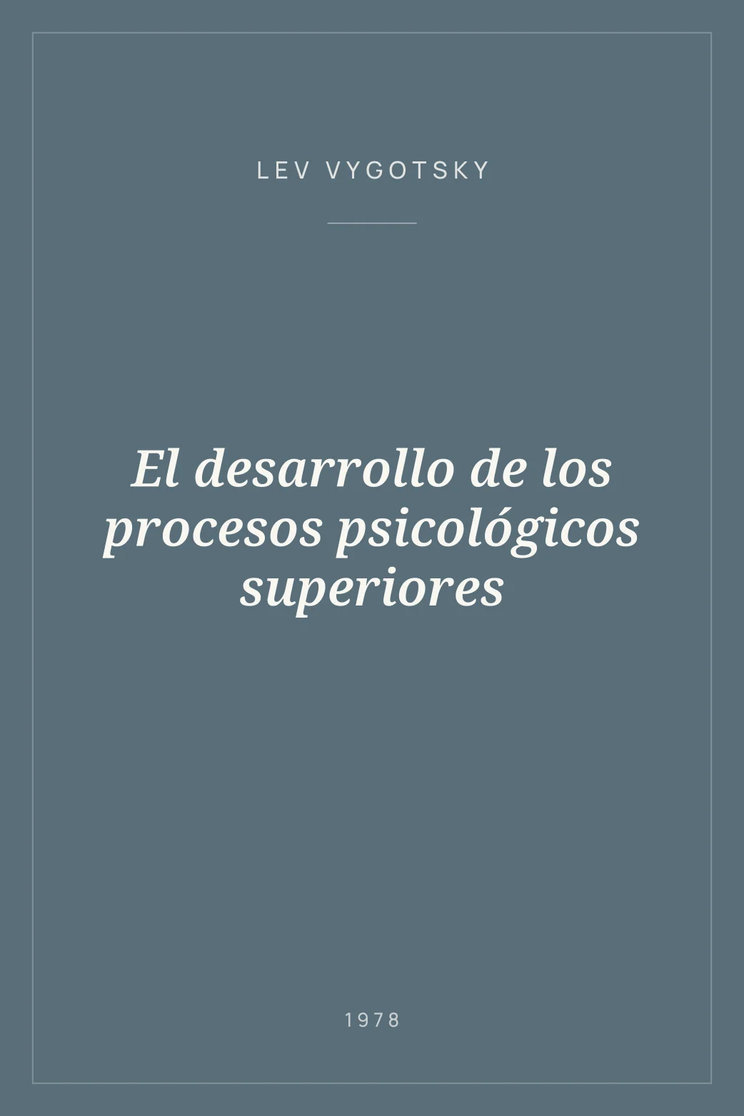 Portada de El desarrollo de los procesos psicológicos superiores