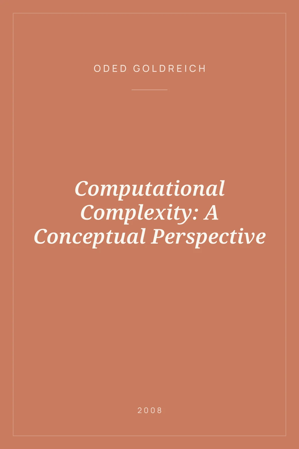 Portada de Computational Complexity: A Conceptual Perspective