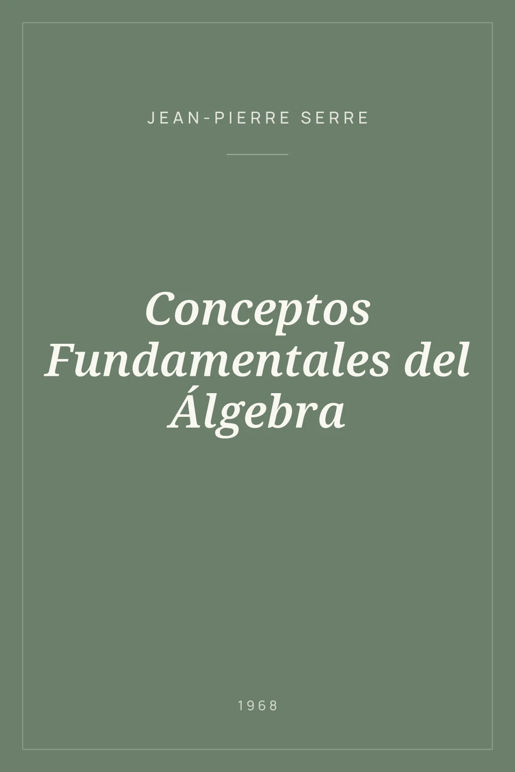 Portada de Conceptos Fundamentales del Álgebra