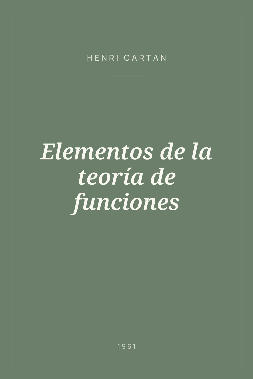 Portada de Elementos de la teoría de funciones