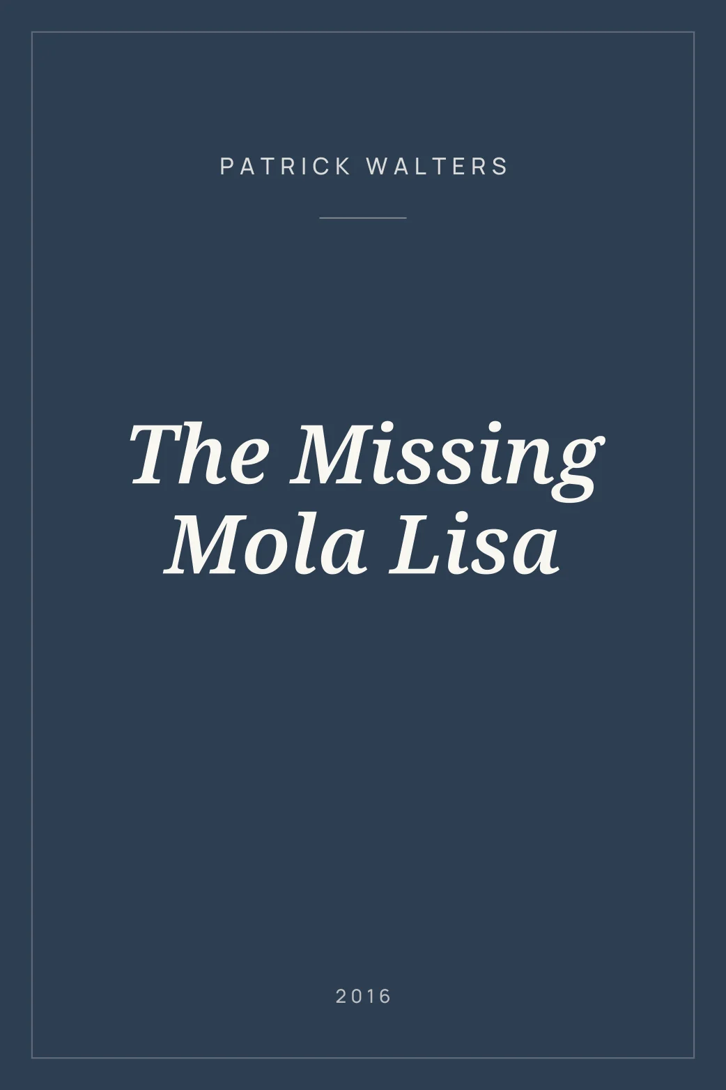 Portada de The Missing Mola Lisa