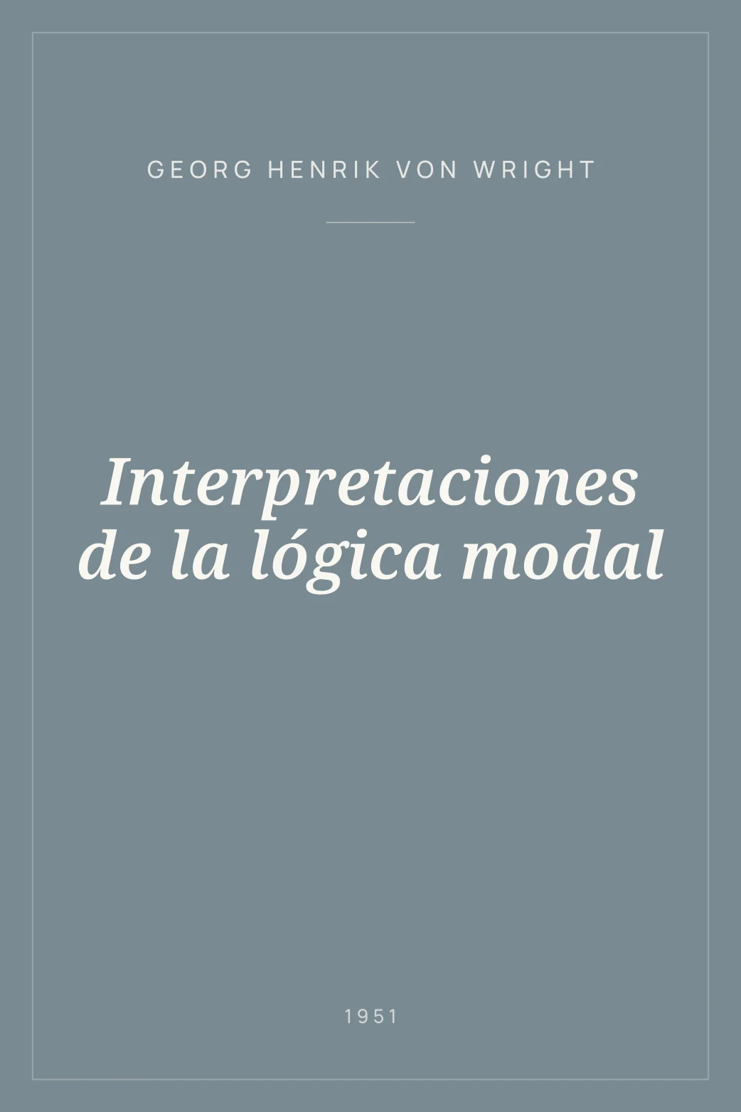 Portada de Interpretaciones de la lógica modal
