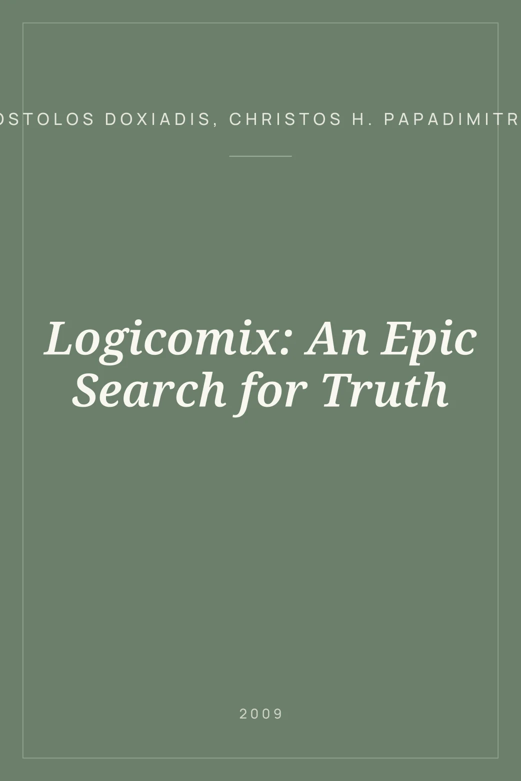 Portada de Logicomix: An Epic Search for Truth
