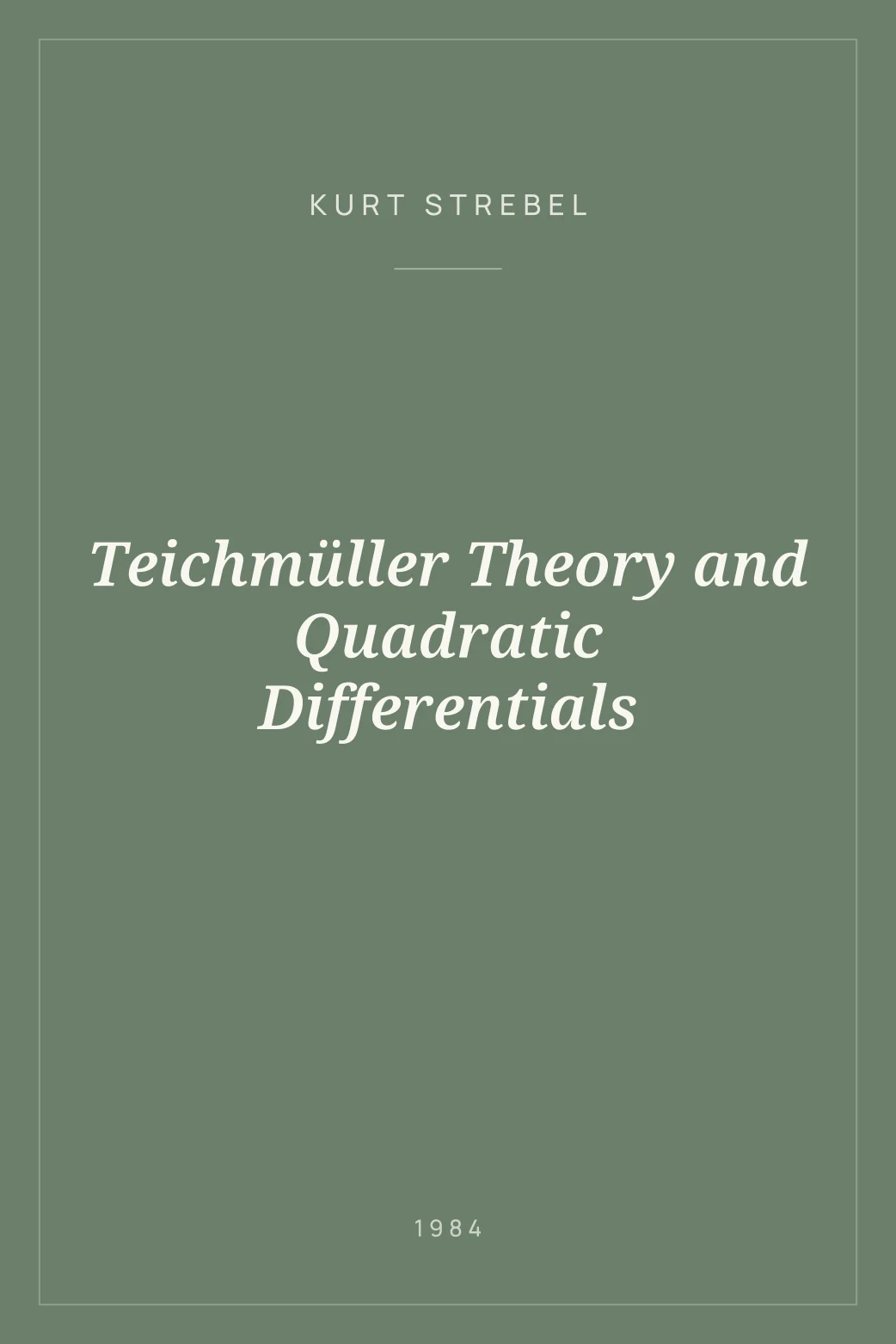 Portada de Teichmüller Theory and Quadratic Differentials