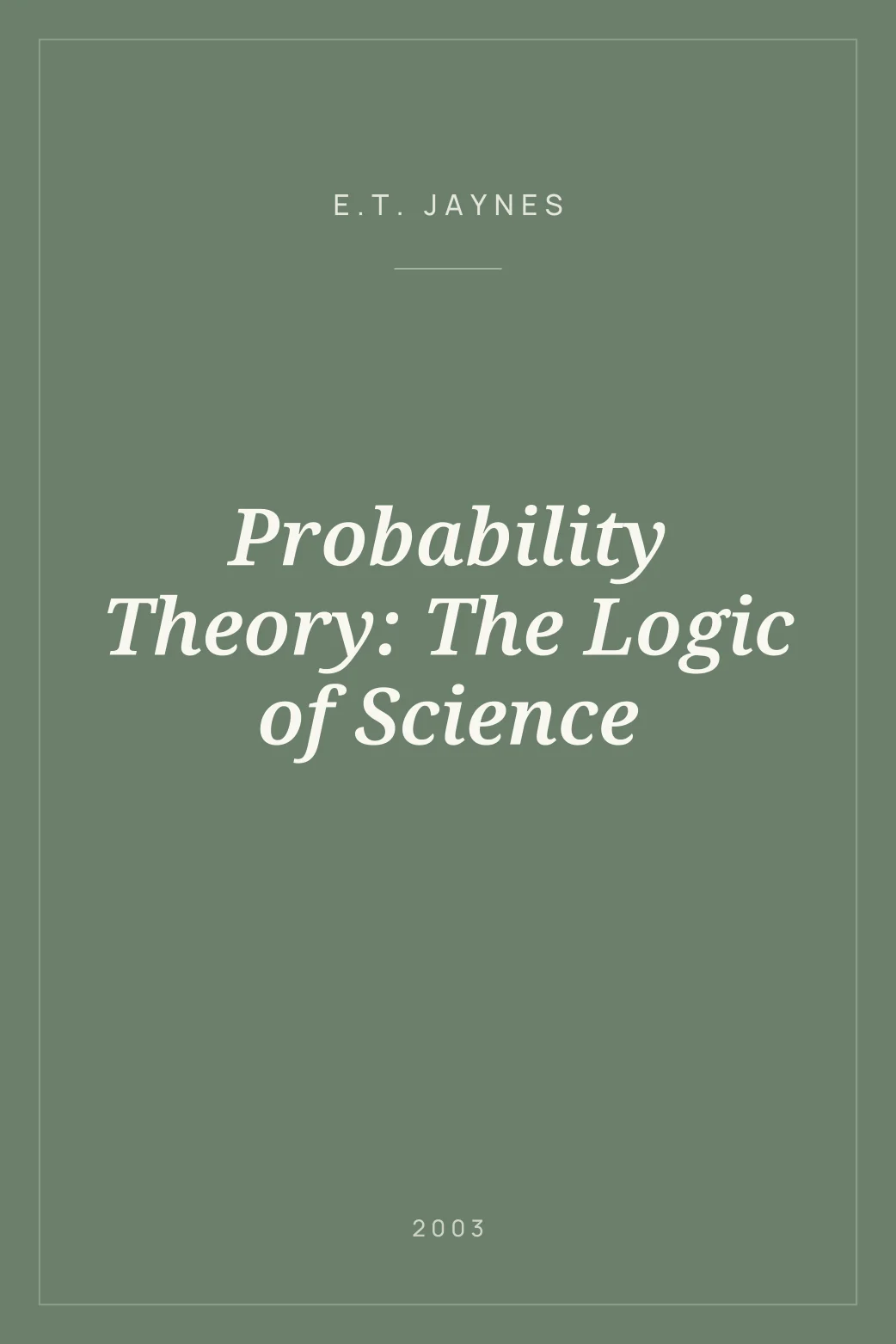 Portada de Probability Theory: The Logic of Science