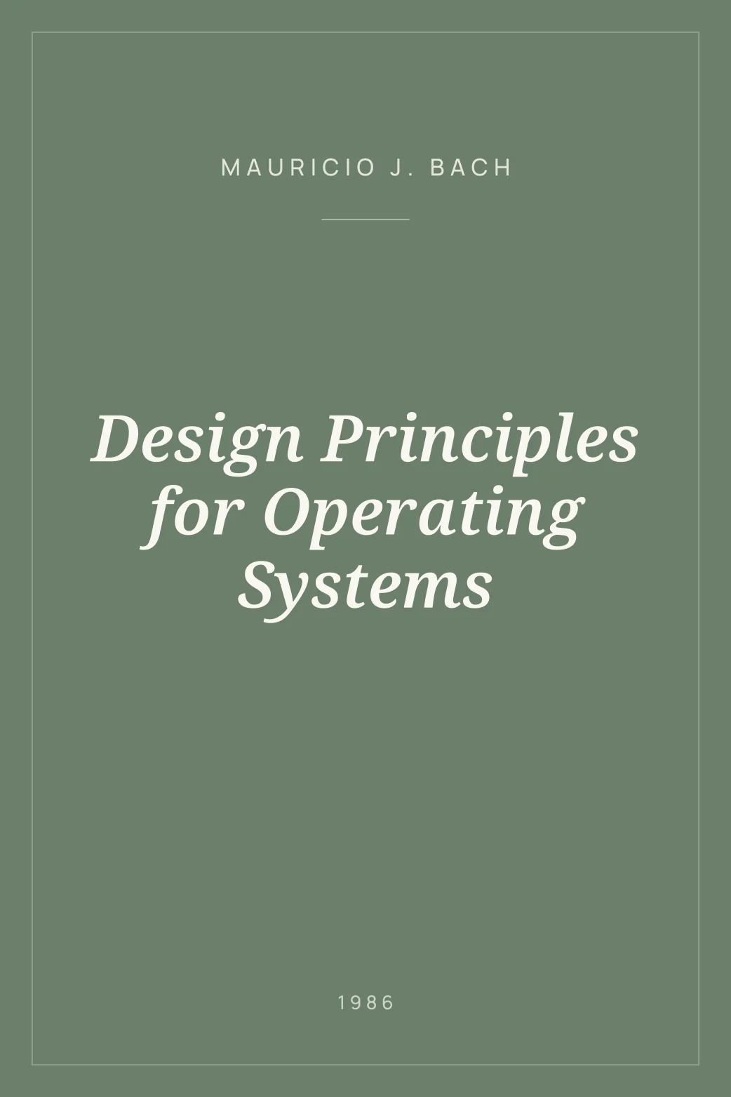 Portada de Design Principles for Operating Systems