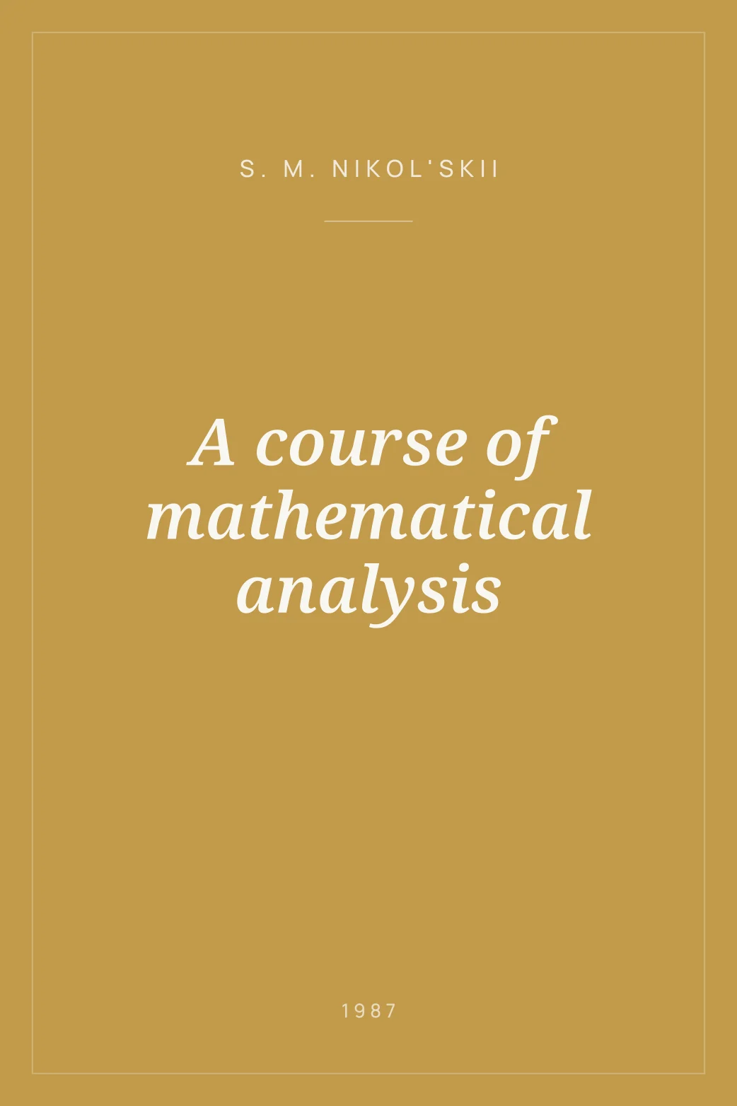 Portada de A course of mathematical analysis
