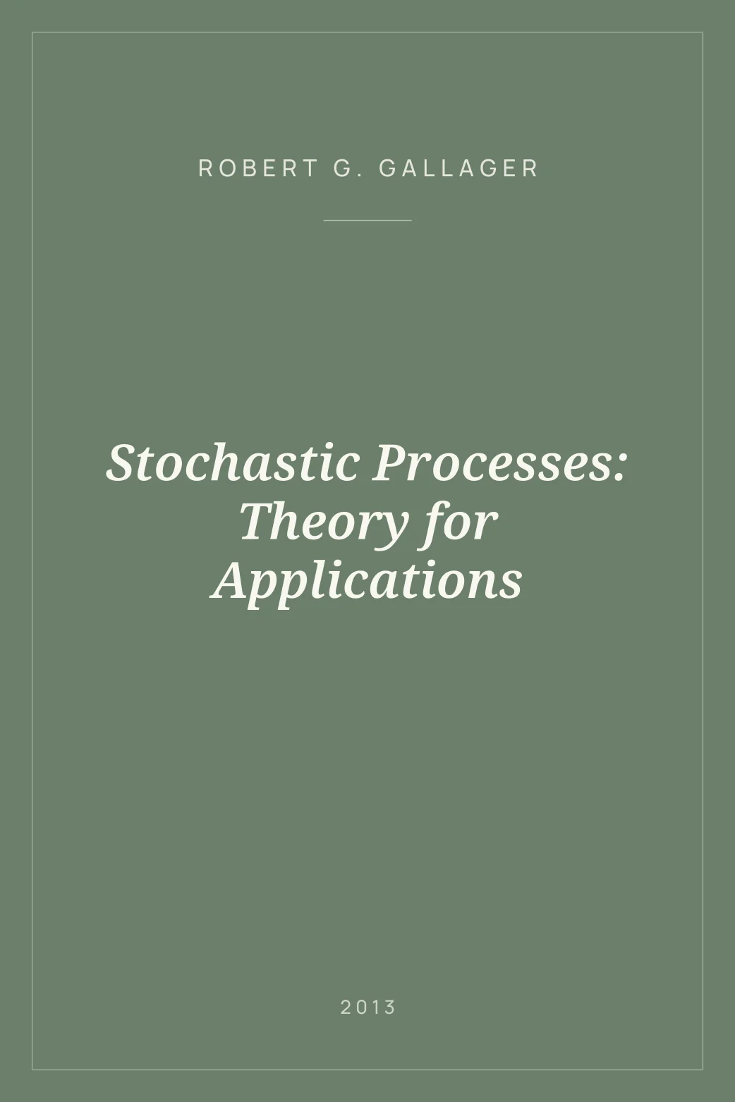 Portada de Stochastic Processes: Theory for Applications