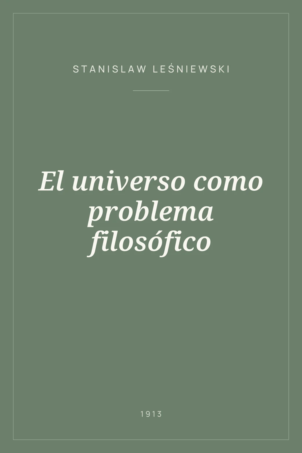 Portada de El universo como problema filosófico