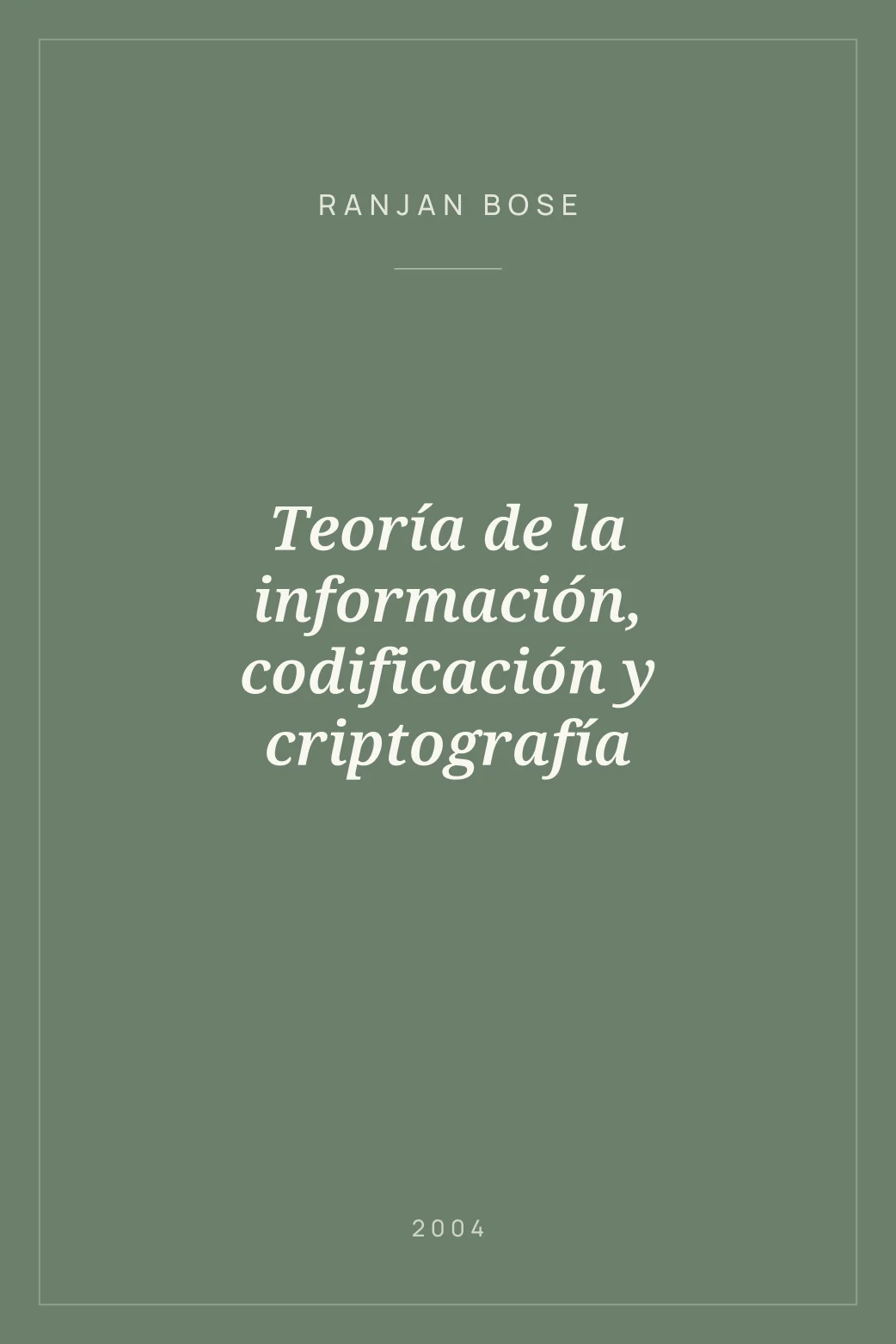 Portada de Teoría de la información, codificación y criptografía