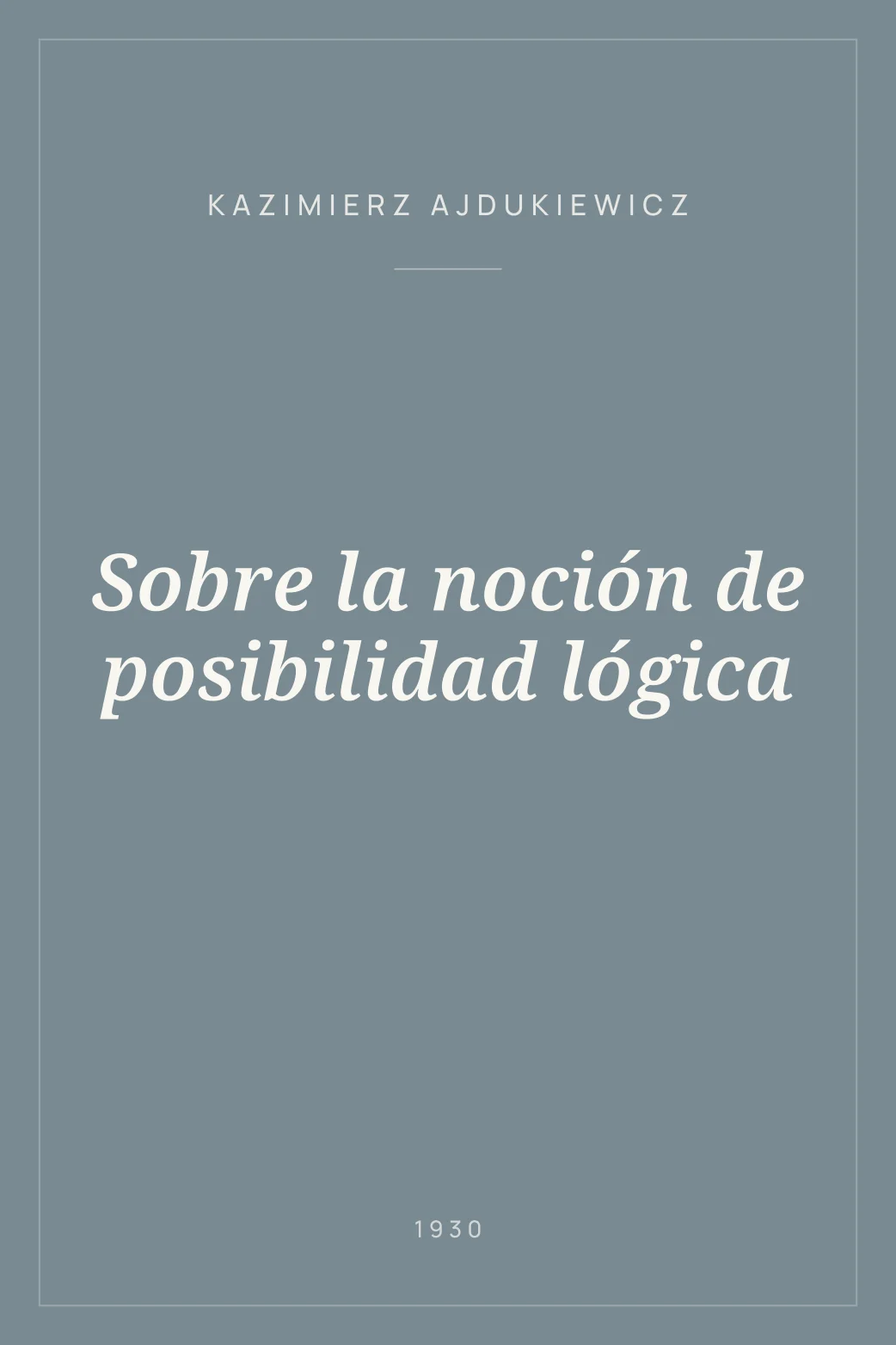 Portada de Sobre la noción de posibilidad lógica