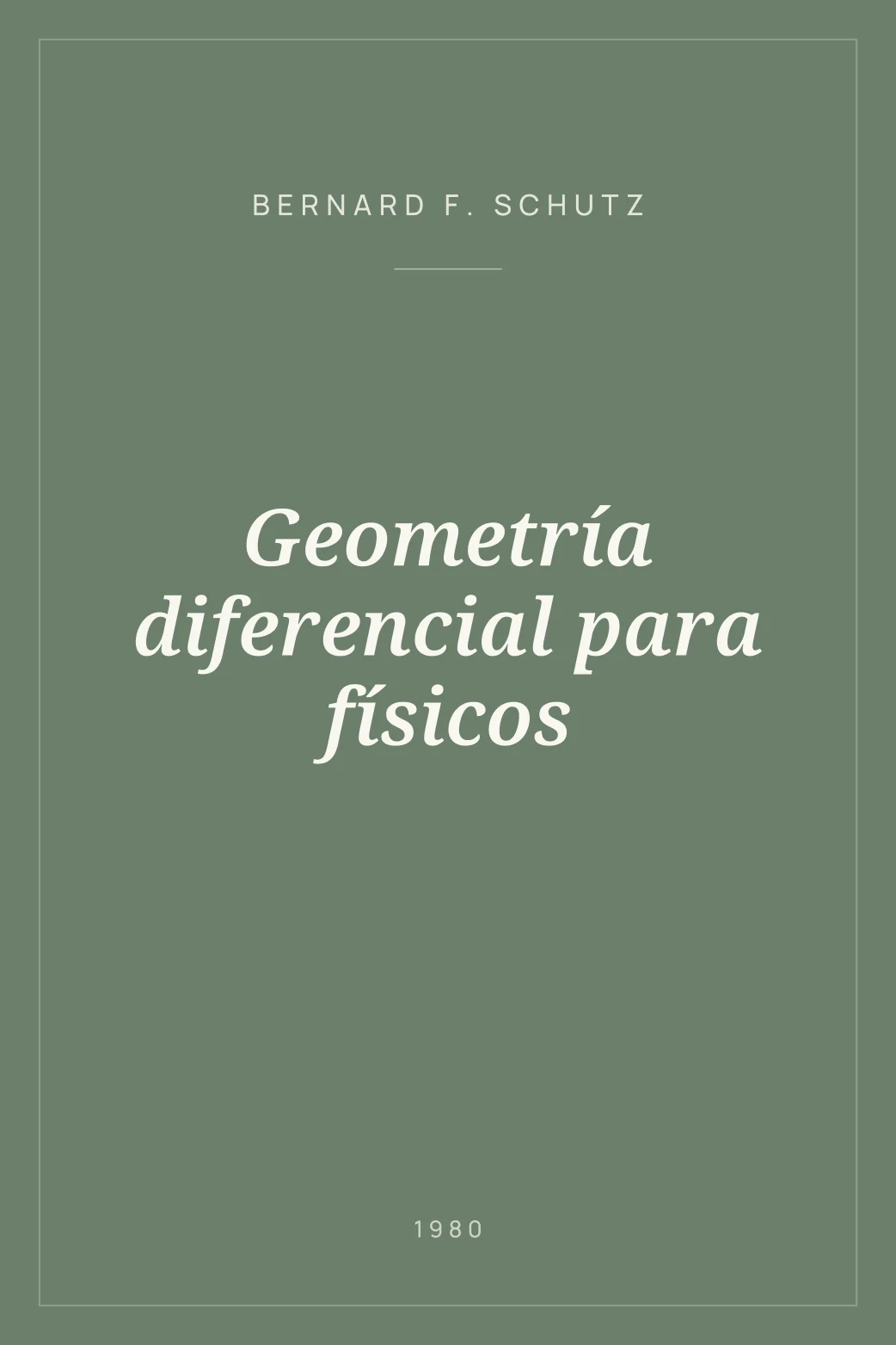 Portada de Geometría diferencial para físicos
