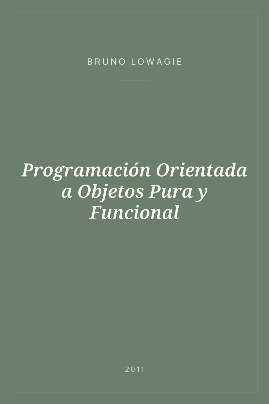 Portada de Programación Orientada a Objetos Pura y Funcional