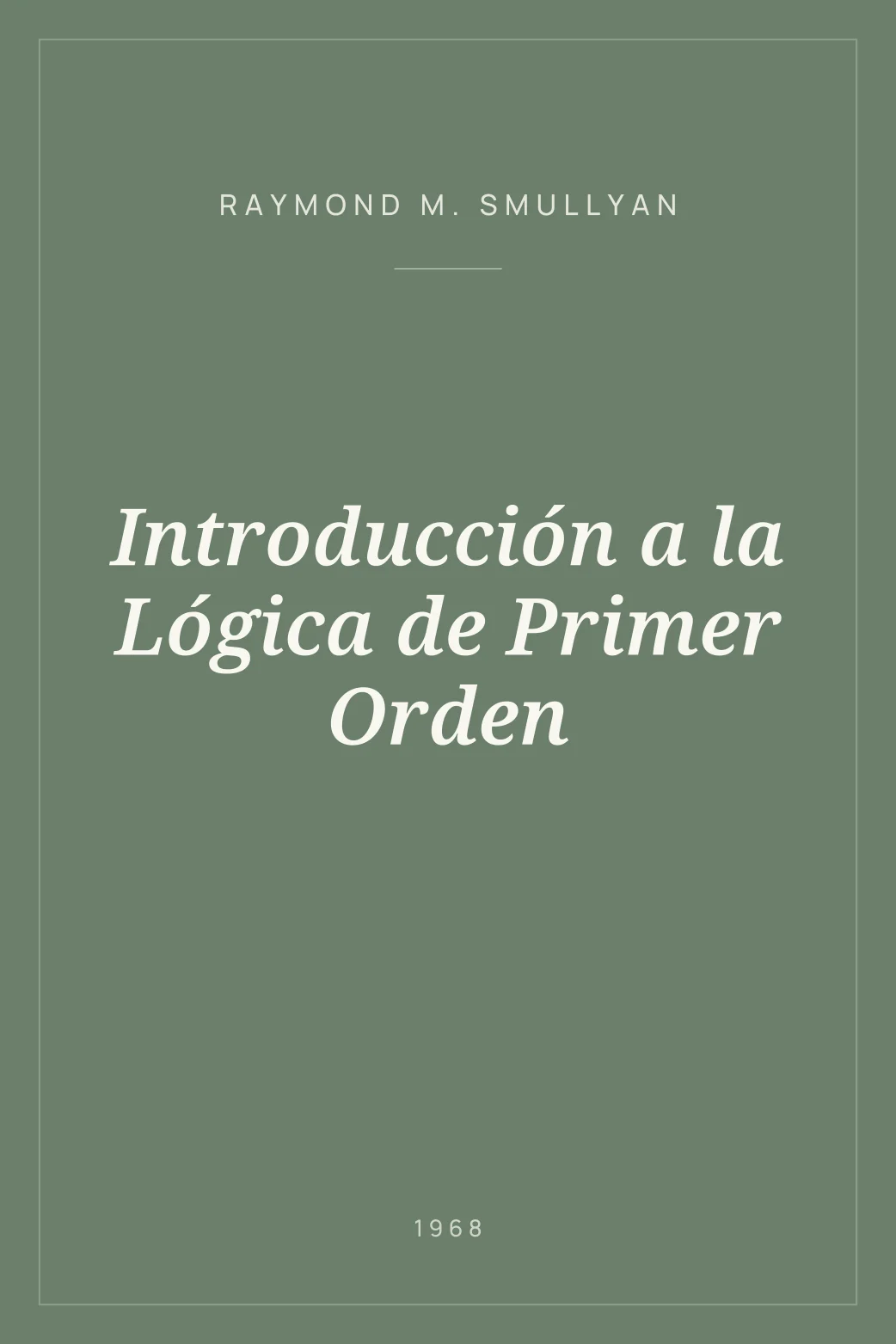 Portada de Introducción a la Lógica de Primer Orden