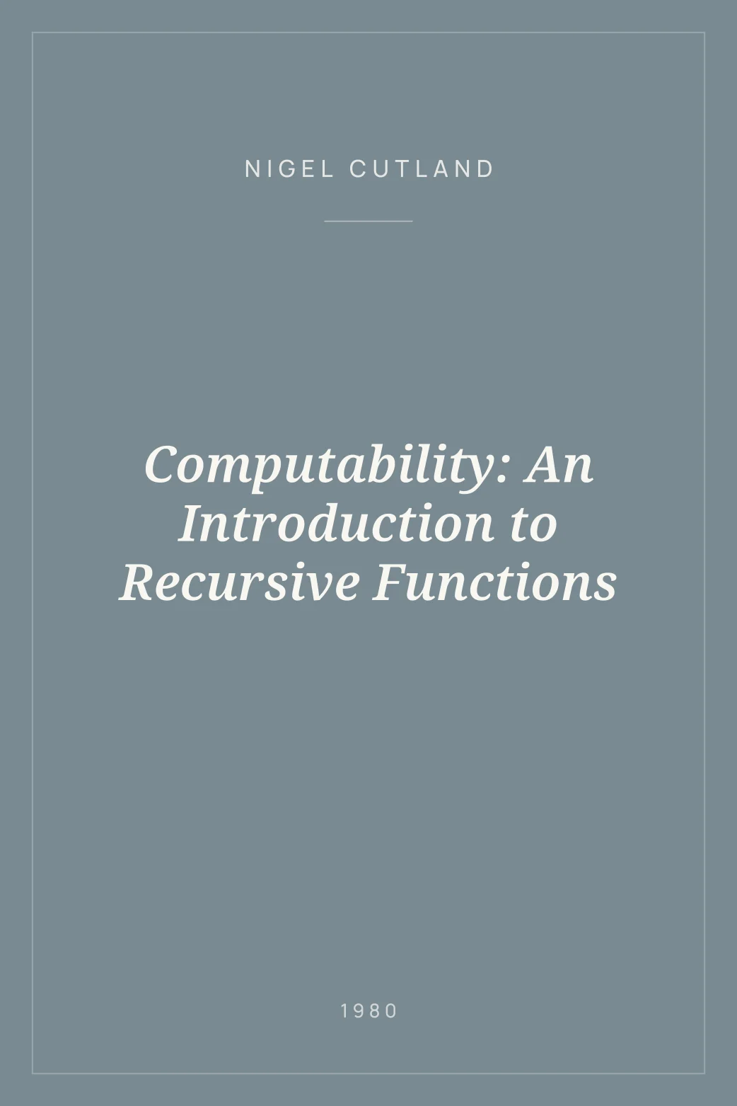 Portada de Computability: An Introduction to Recursive Functions