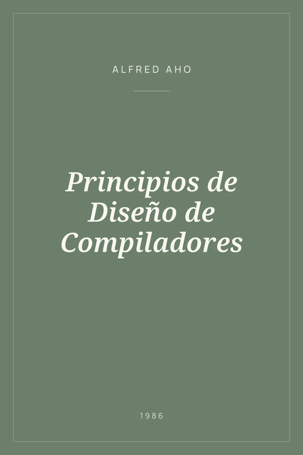 Portada de Principios de Diseño de Compiladores