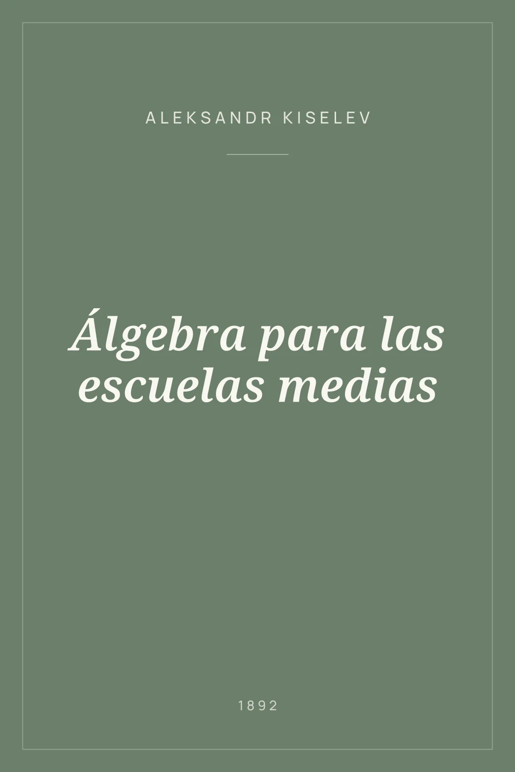 Portada de Álgebra para las escuelas medias