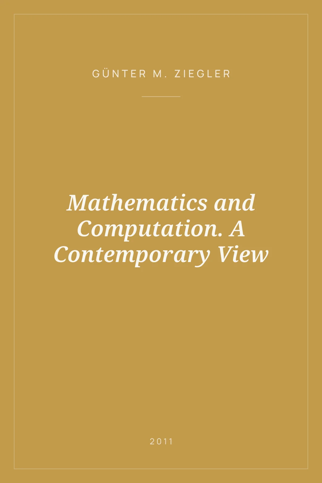 Portada de Mathematics and Computation. A Contemporary View
