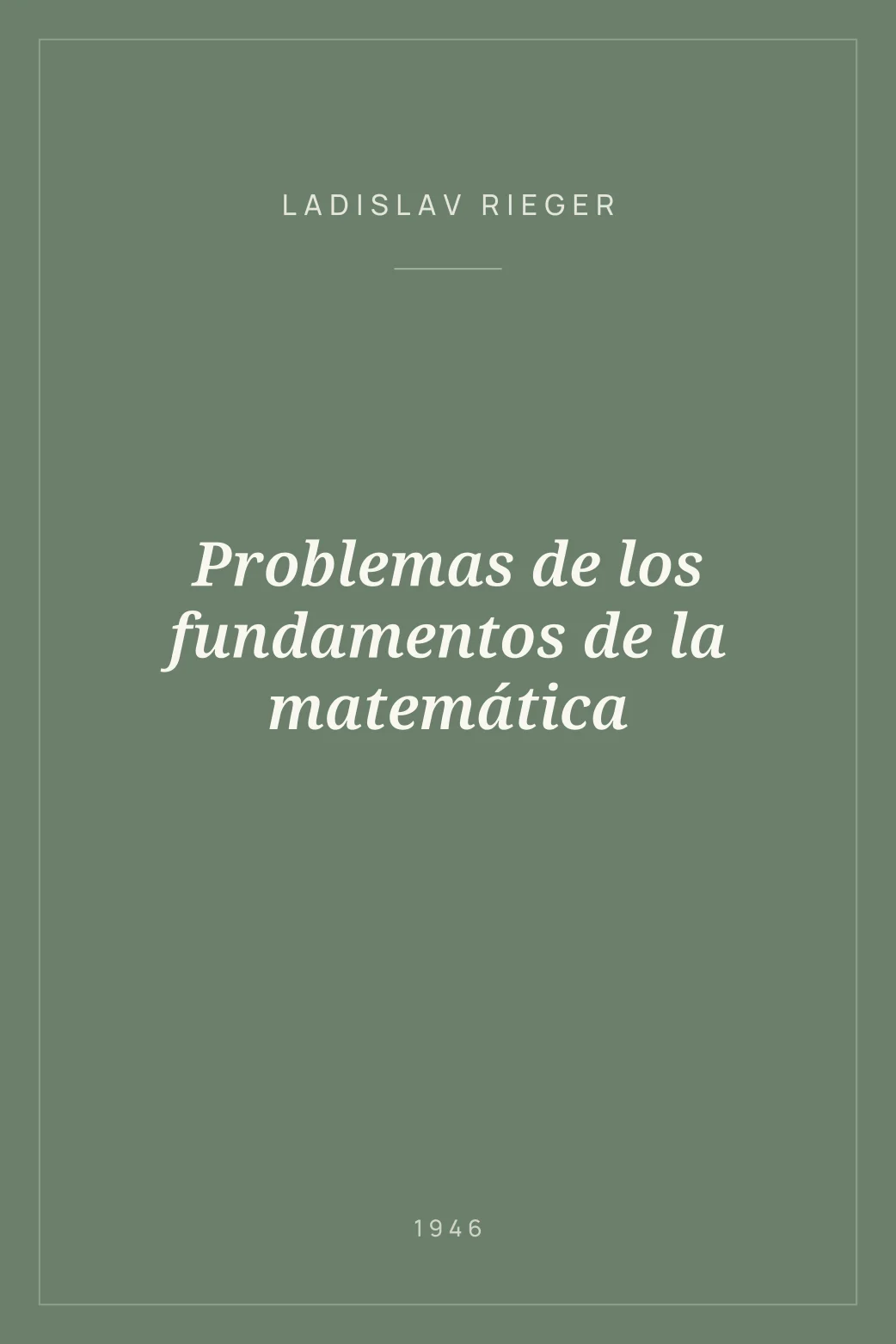 Portada de Problemas de los fundamentos de la matemática