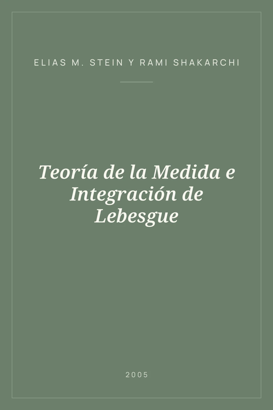 Portada de Teoría de la Medida e Integración de Lebesgue