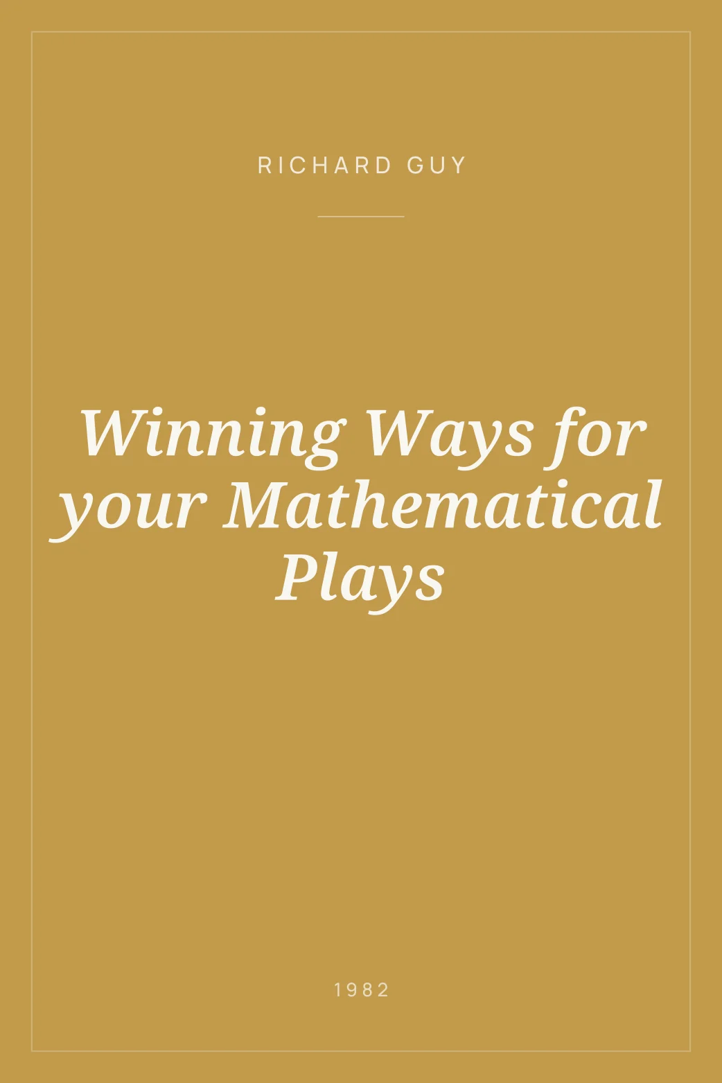 Portada de Winning Ways for your Mathematical Plays
