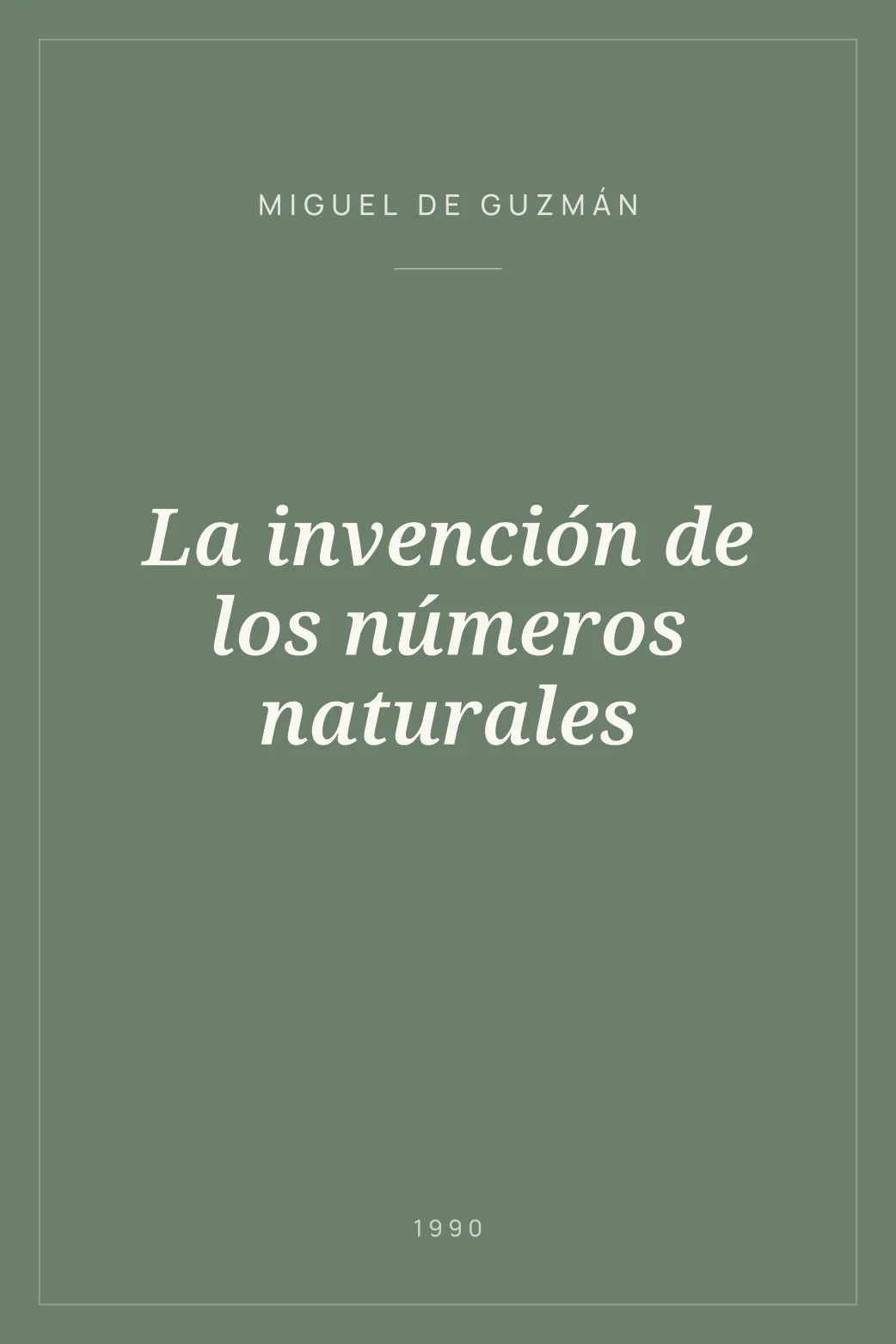 Portada de La invención de los números naturales