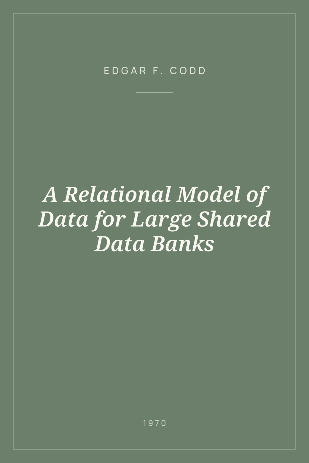 Portada de A Relational Model of Data for Large Shared Data Banks
