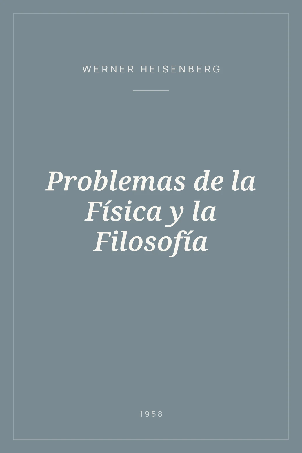 Portada de Problemas de la Física y la Filosofía