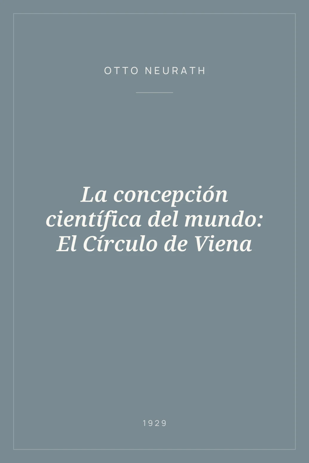 Portada de La concepción científica del mundo: El Círculo de Viena