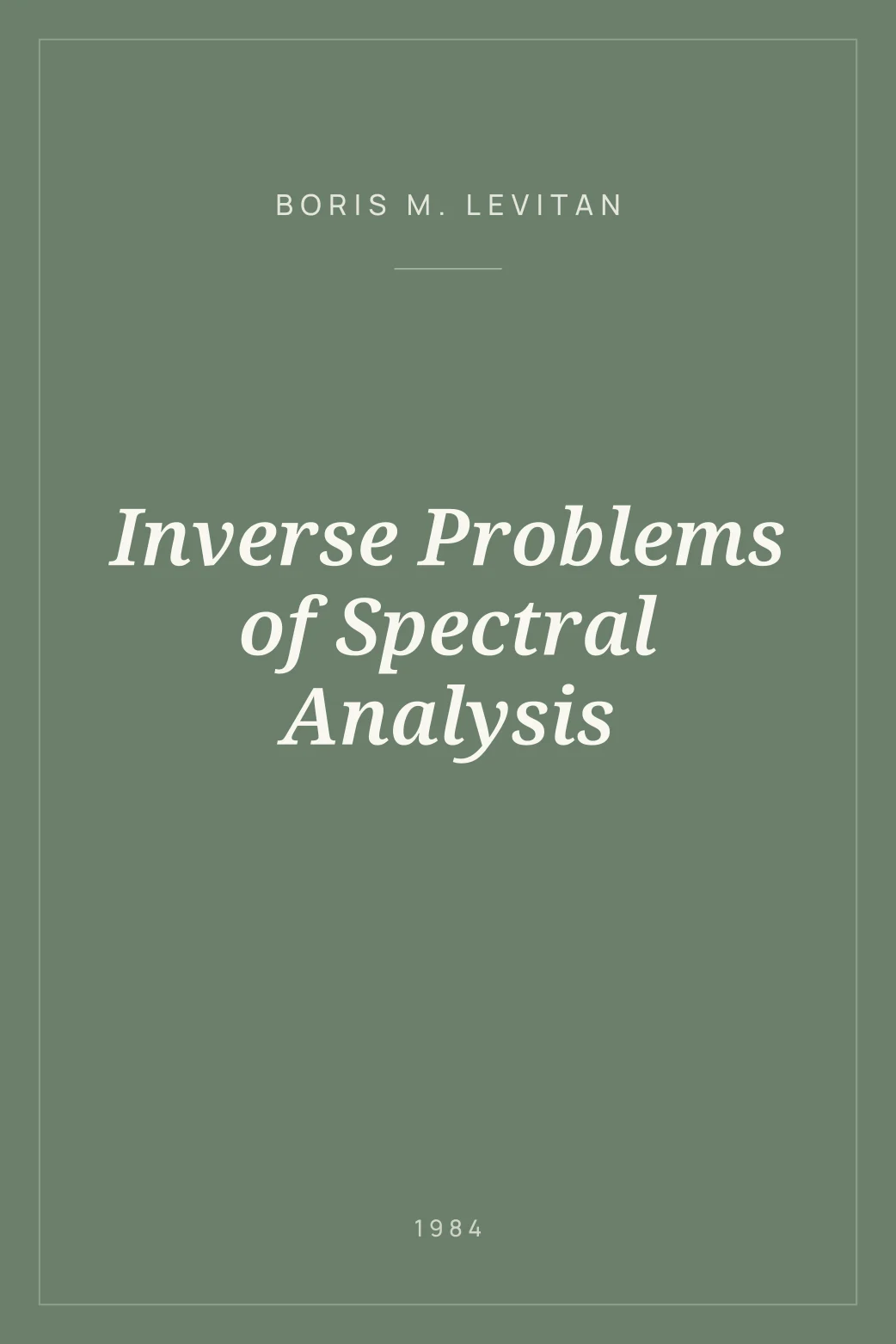 Portada de Inverse Problems of Spectral Analysis
