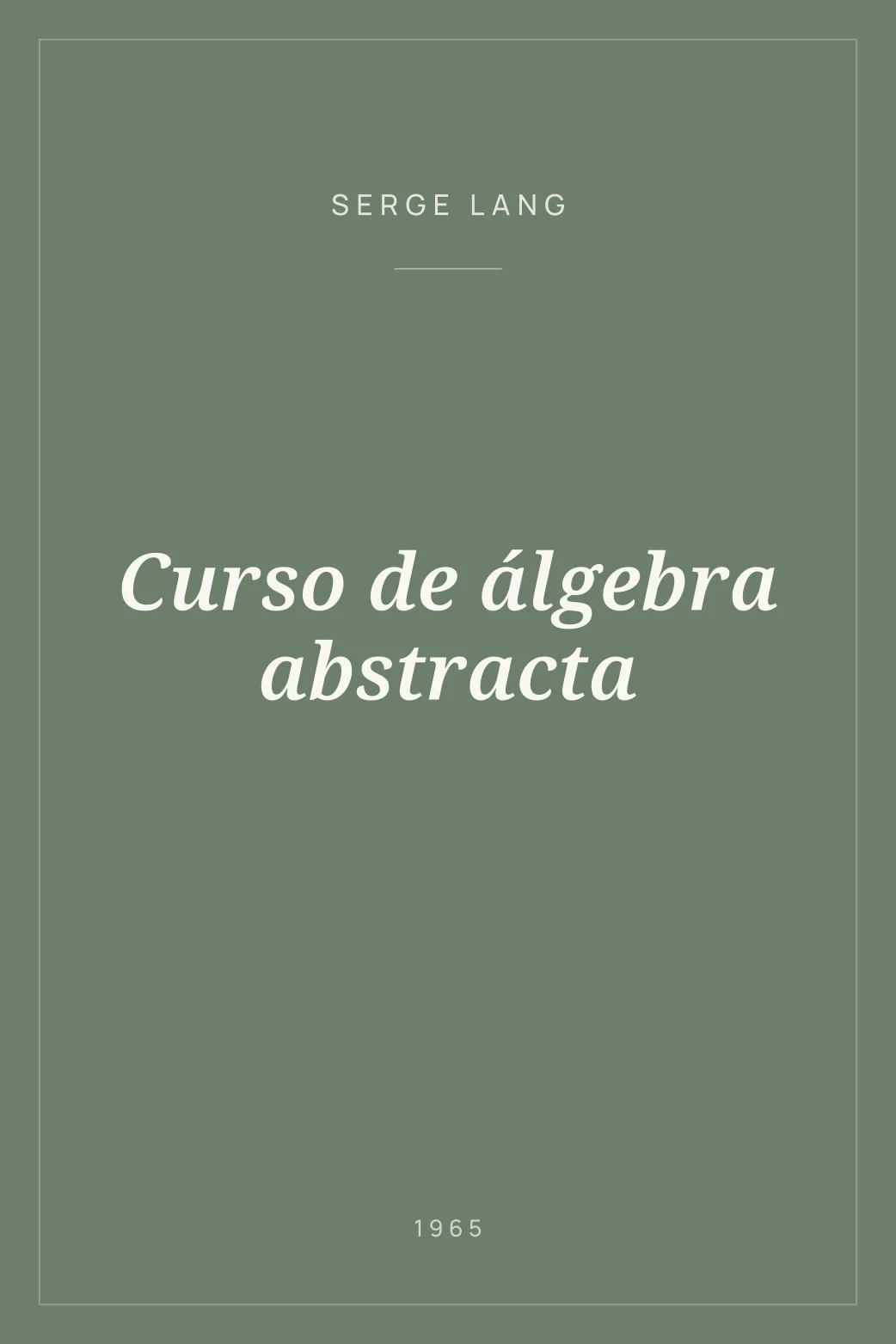 Portada de Curso de álgebra abstracta