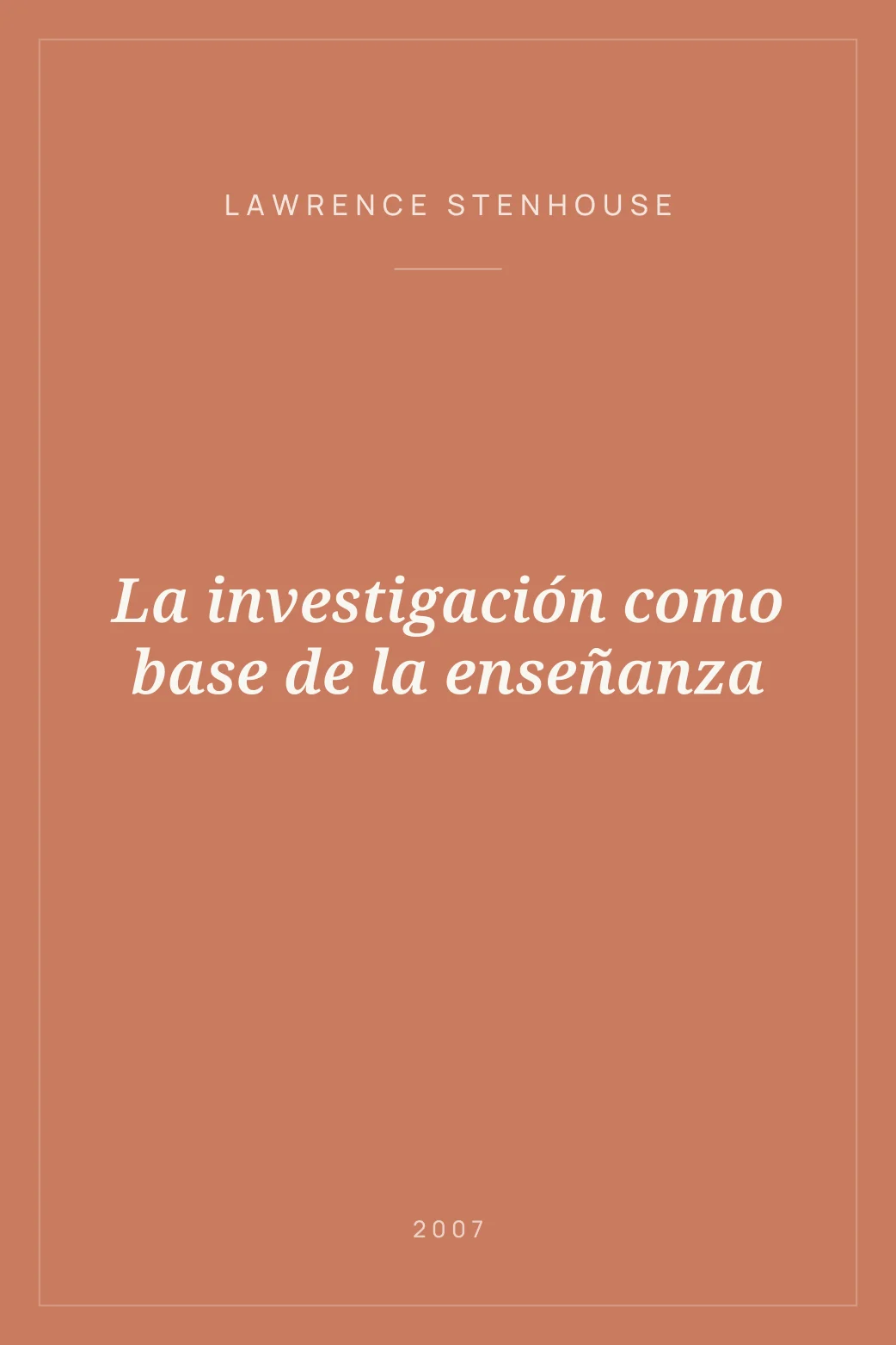 Portada de La investigación como base de la enseñanza