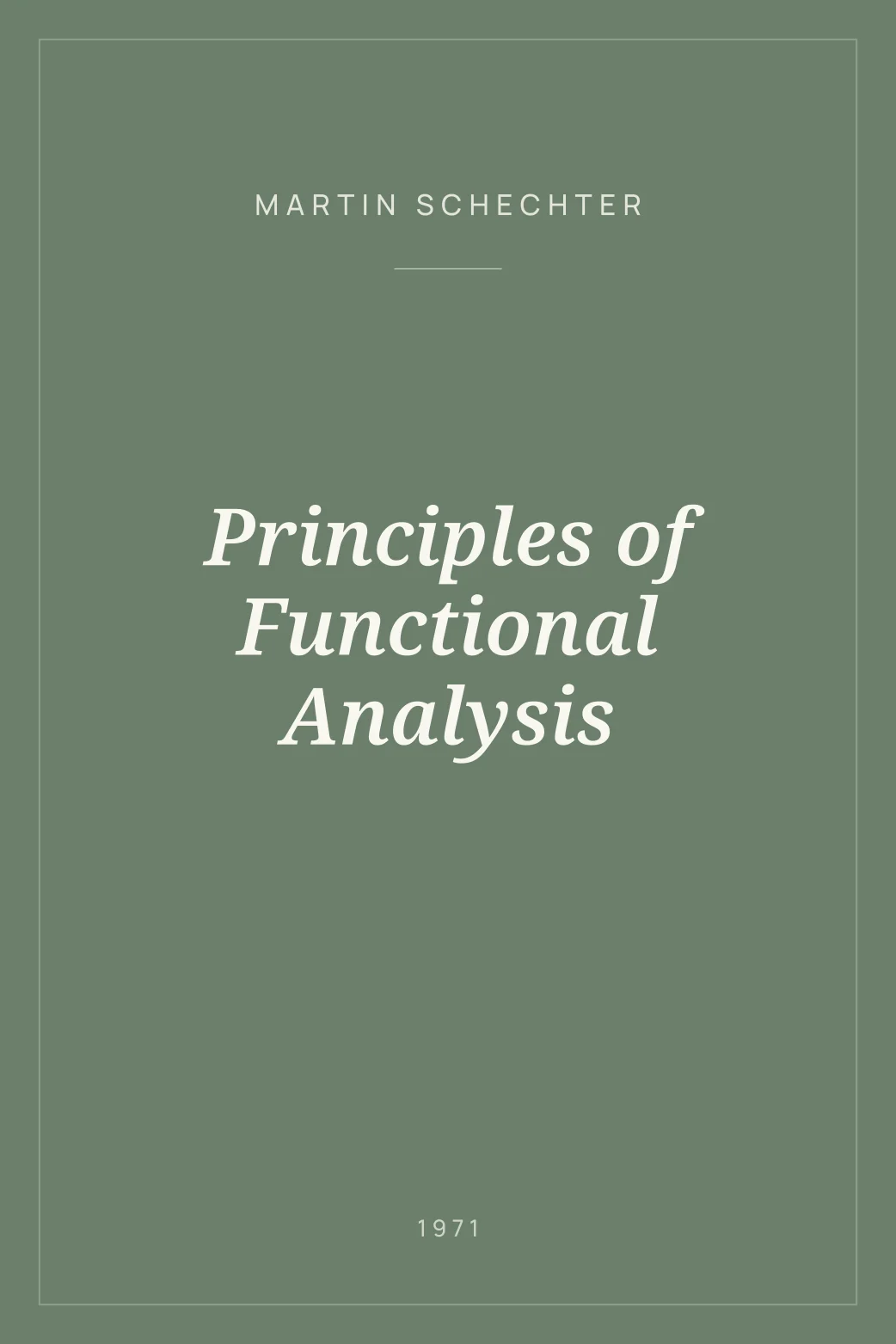 Portada de Principles of Functional Analysis