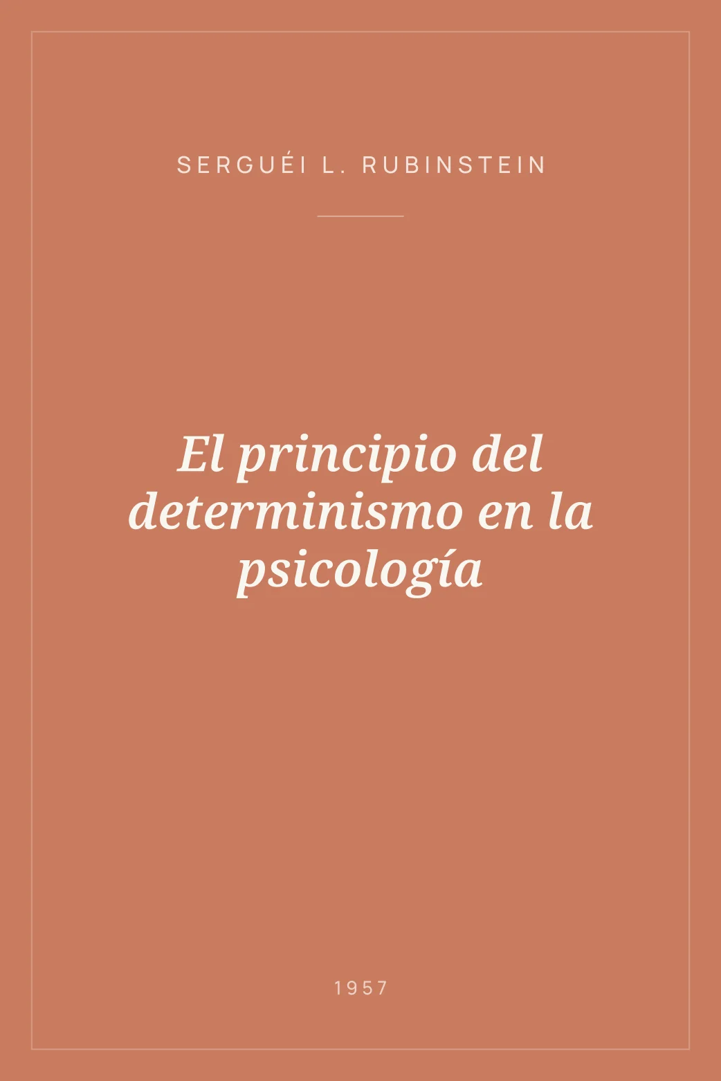 Portada de El principio del determinismo en la psicología