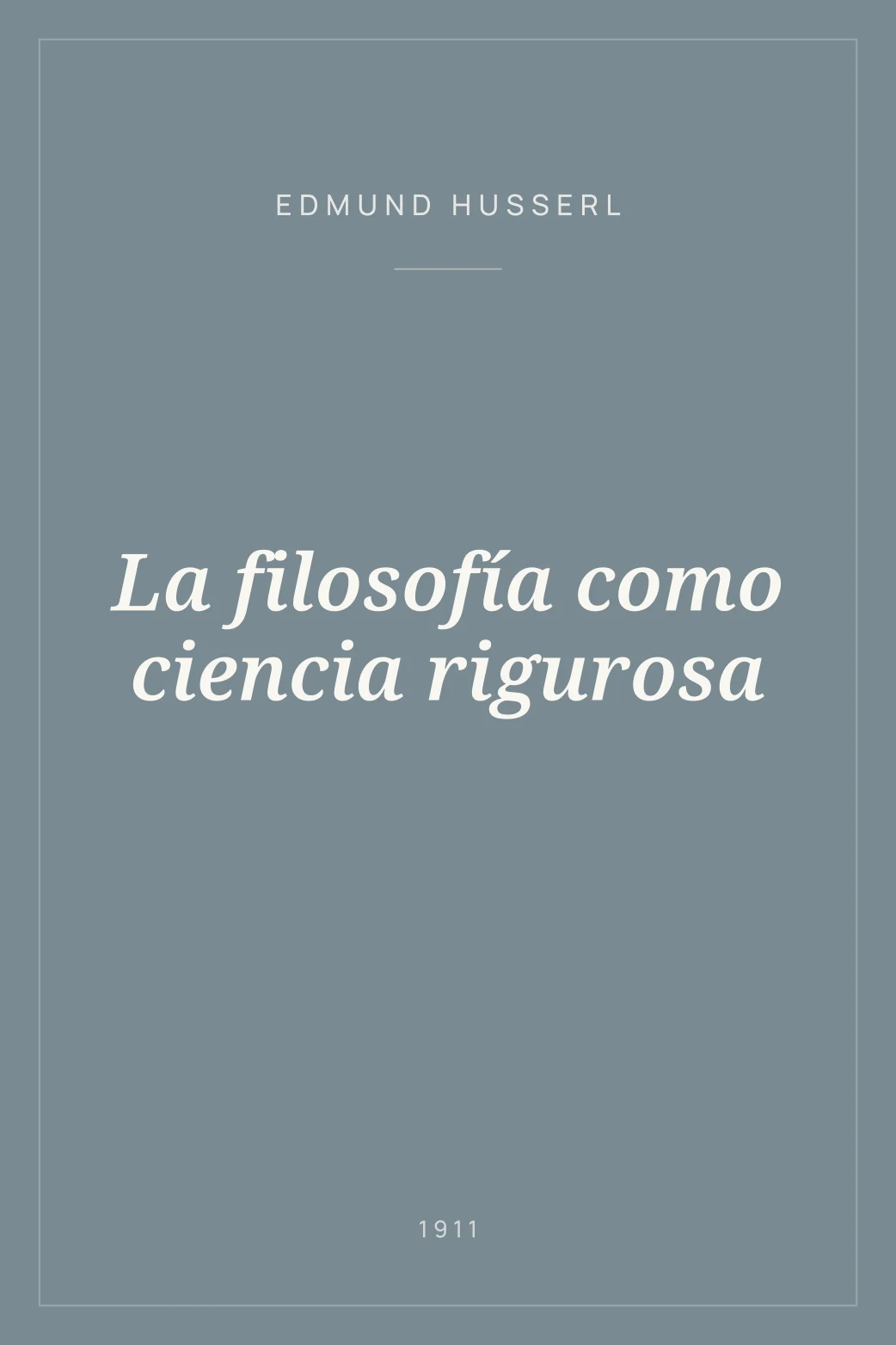 Portada de La filosofía como ciencia rigurosa