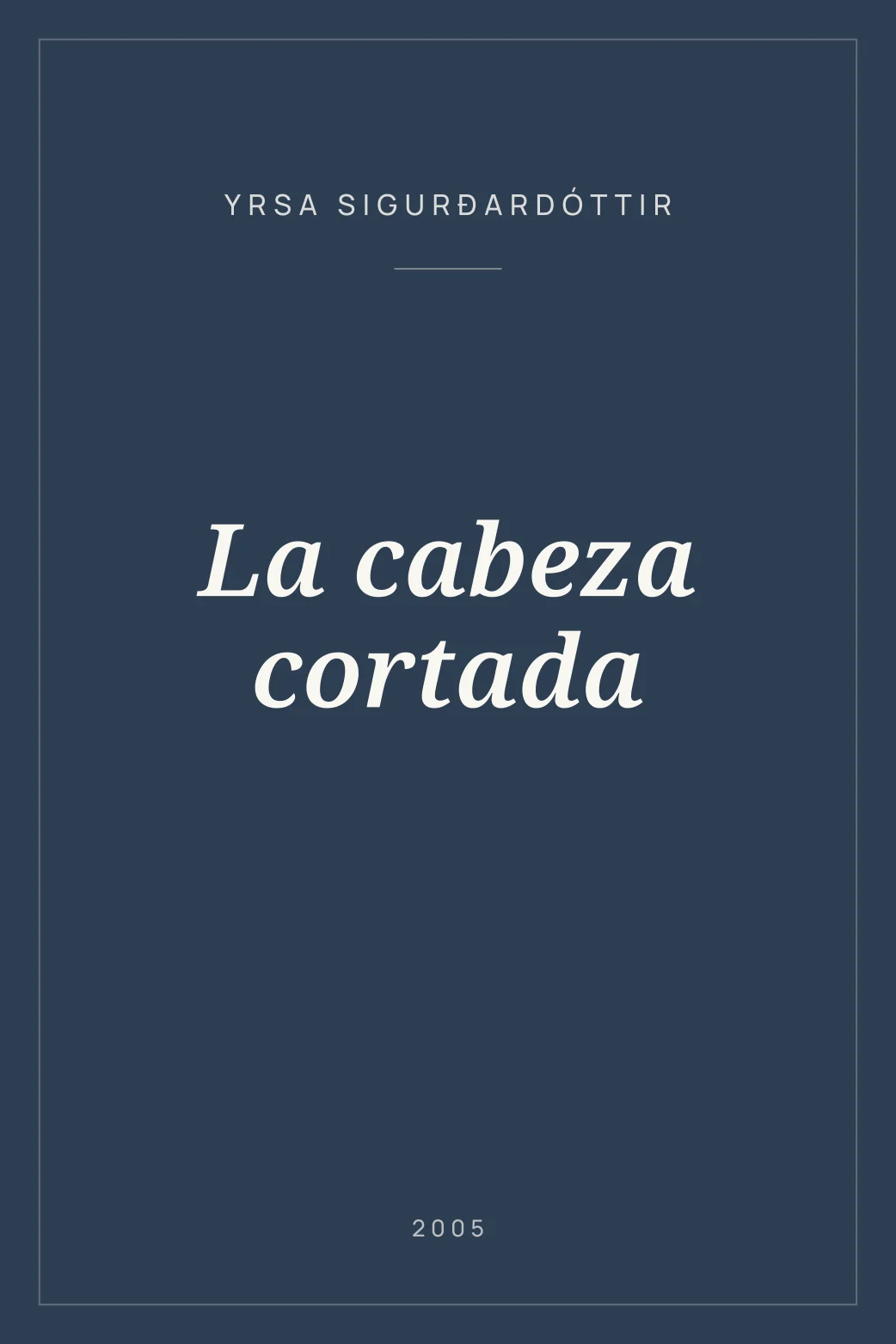 Portada de La cabeza cortada