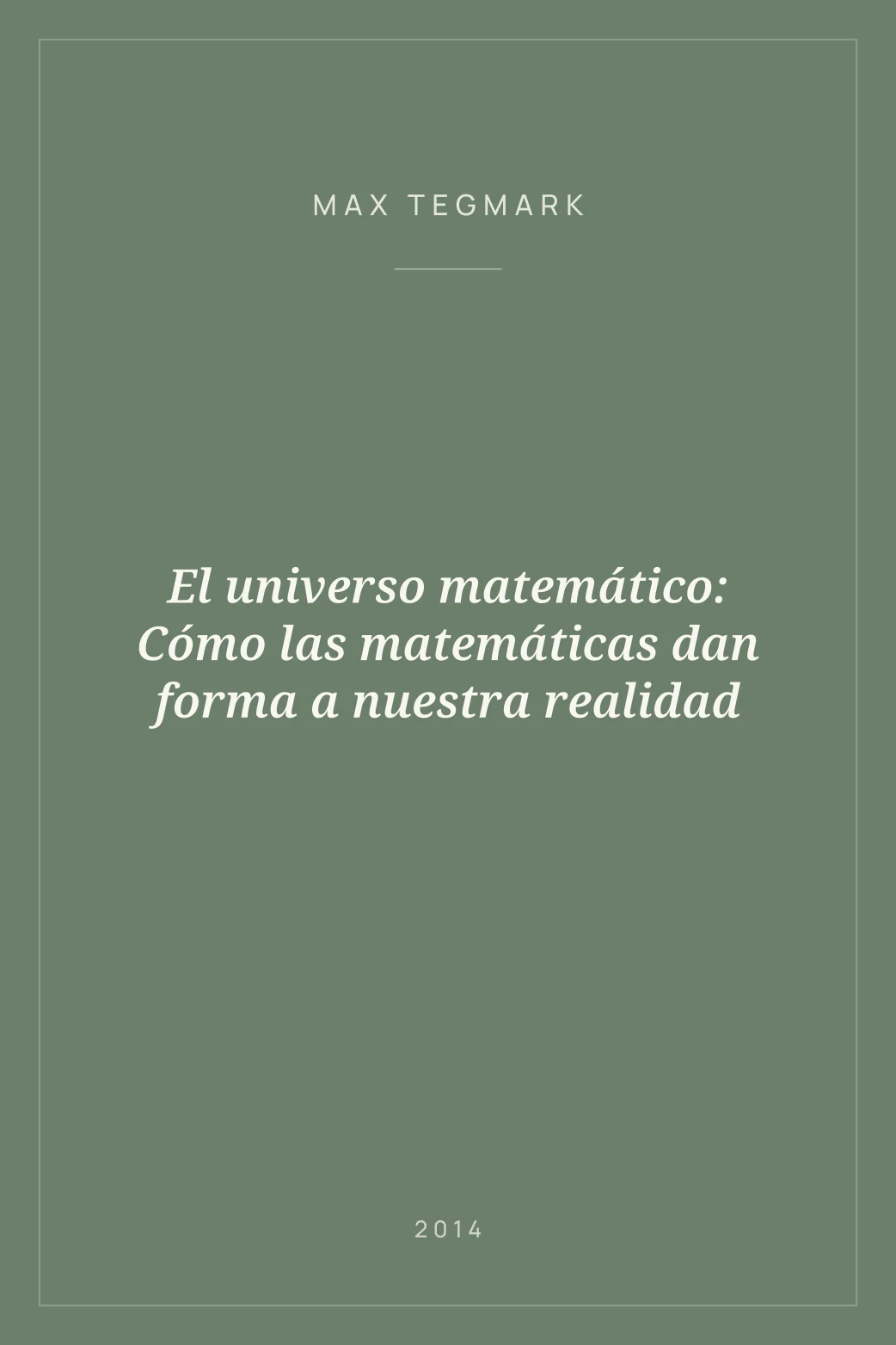 Portada de El universo matemático: Cómo las matemáticas dan forma a nuestra realidad