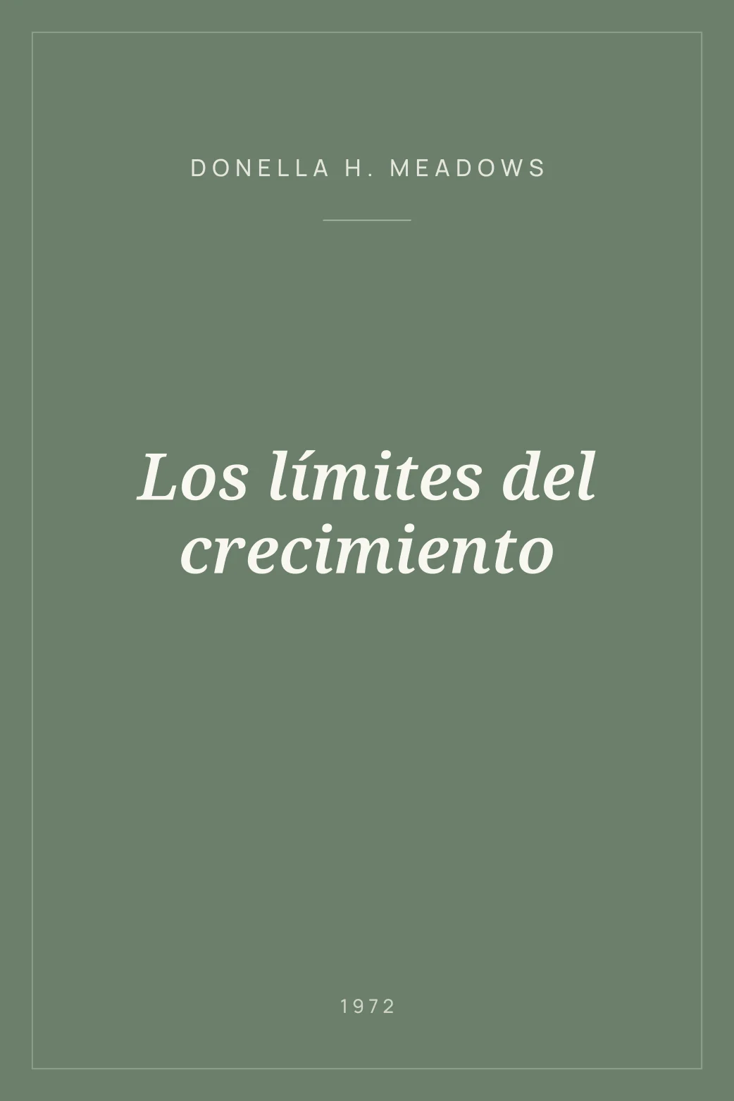 Portada de Los límites del crecimiento