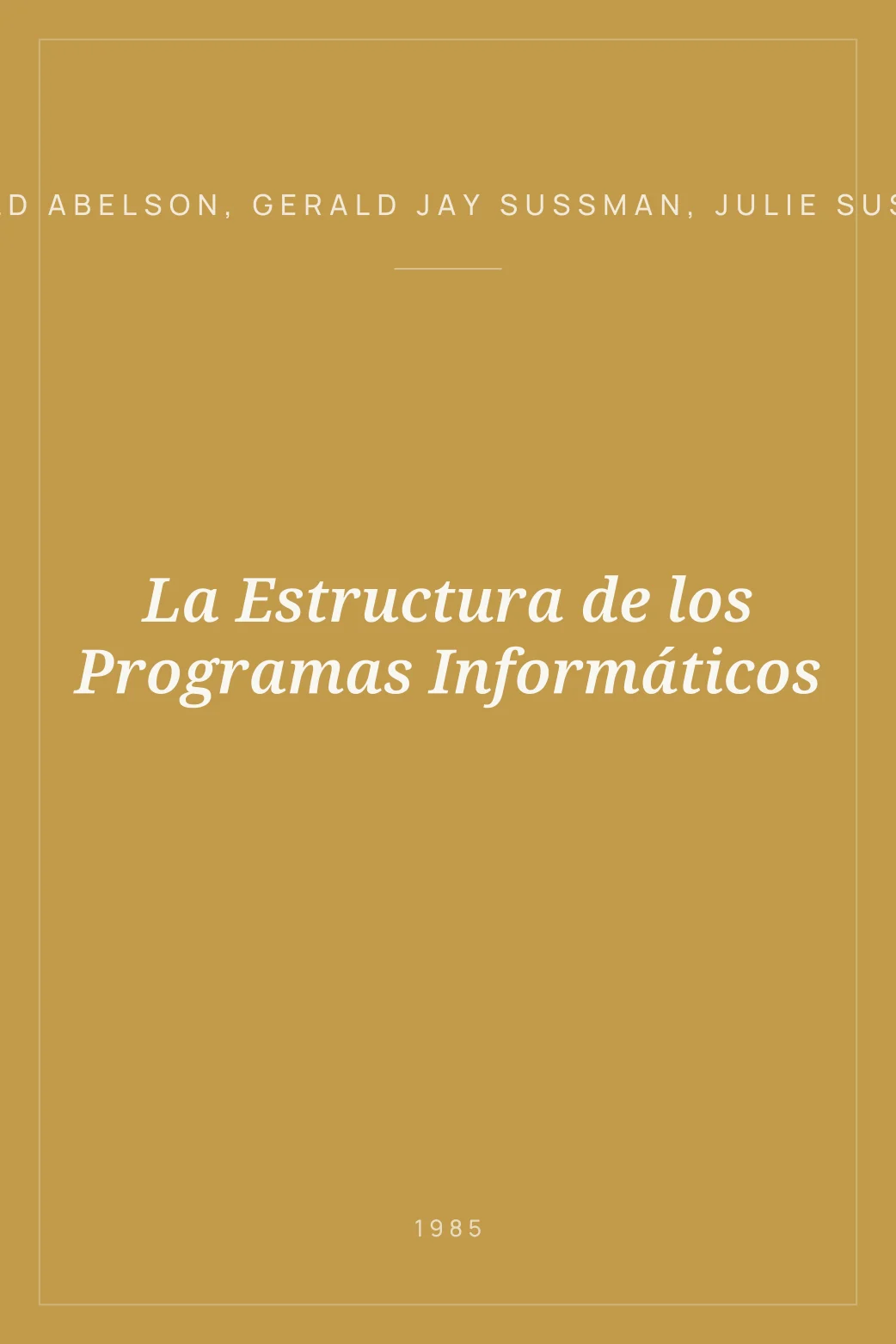 Portada de La Estructura de los Programas Informáticos
